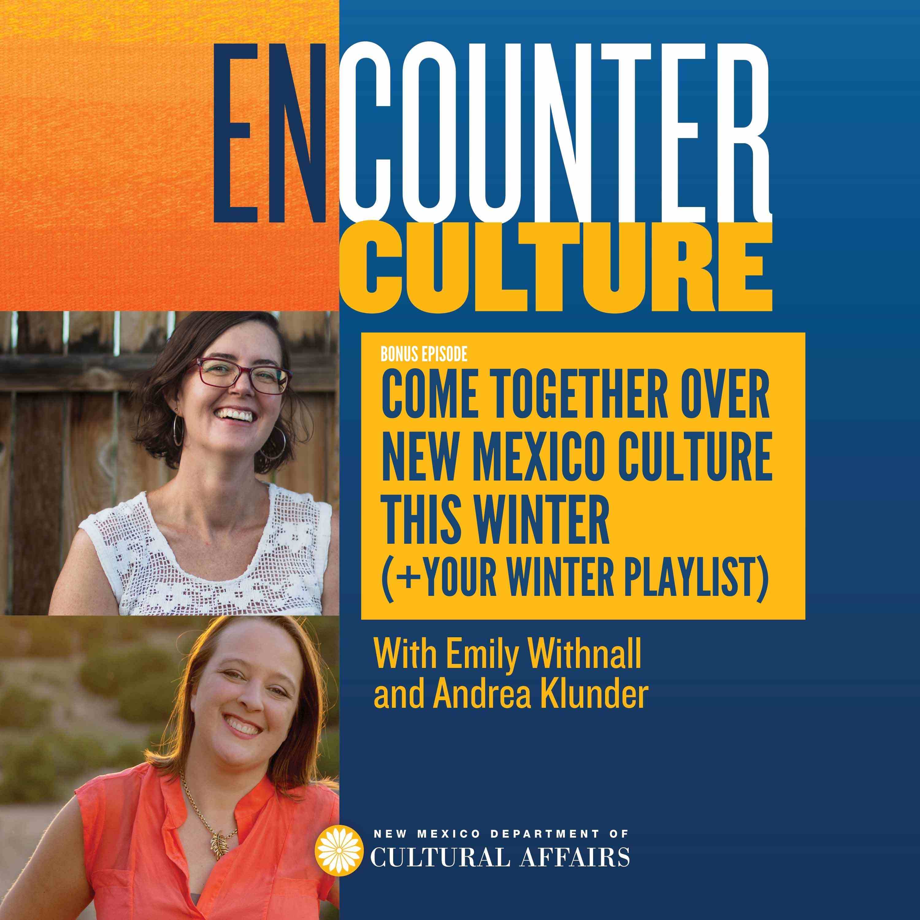 BONUS: Come Together Over New Mexico Culture This Winter episode artwork