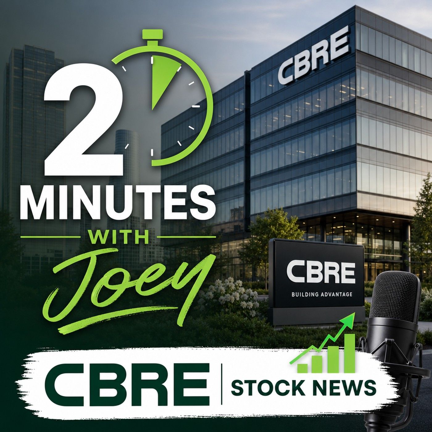 2 Minutes with Joey - CBRE Stock News podcast artwork