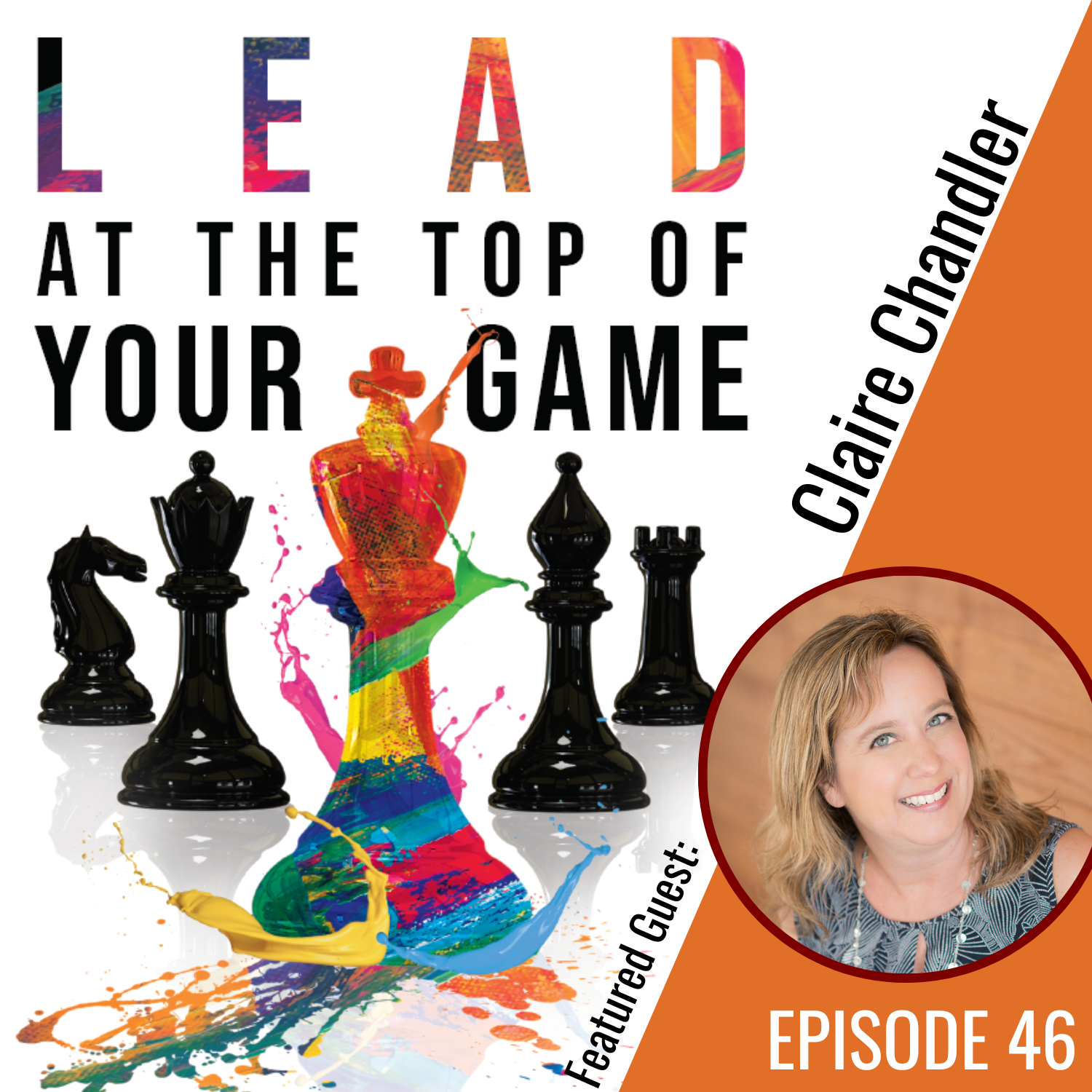 Lead at the Top of Your Game