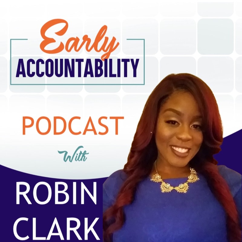 Artwork for podcast Early Accountability