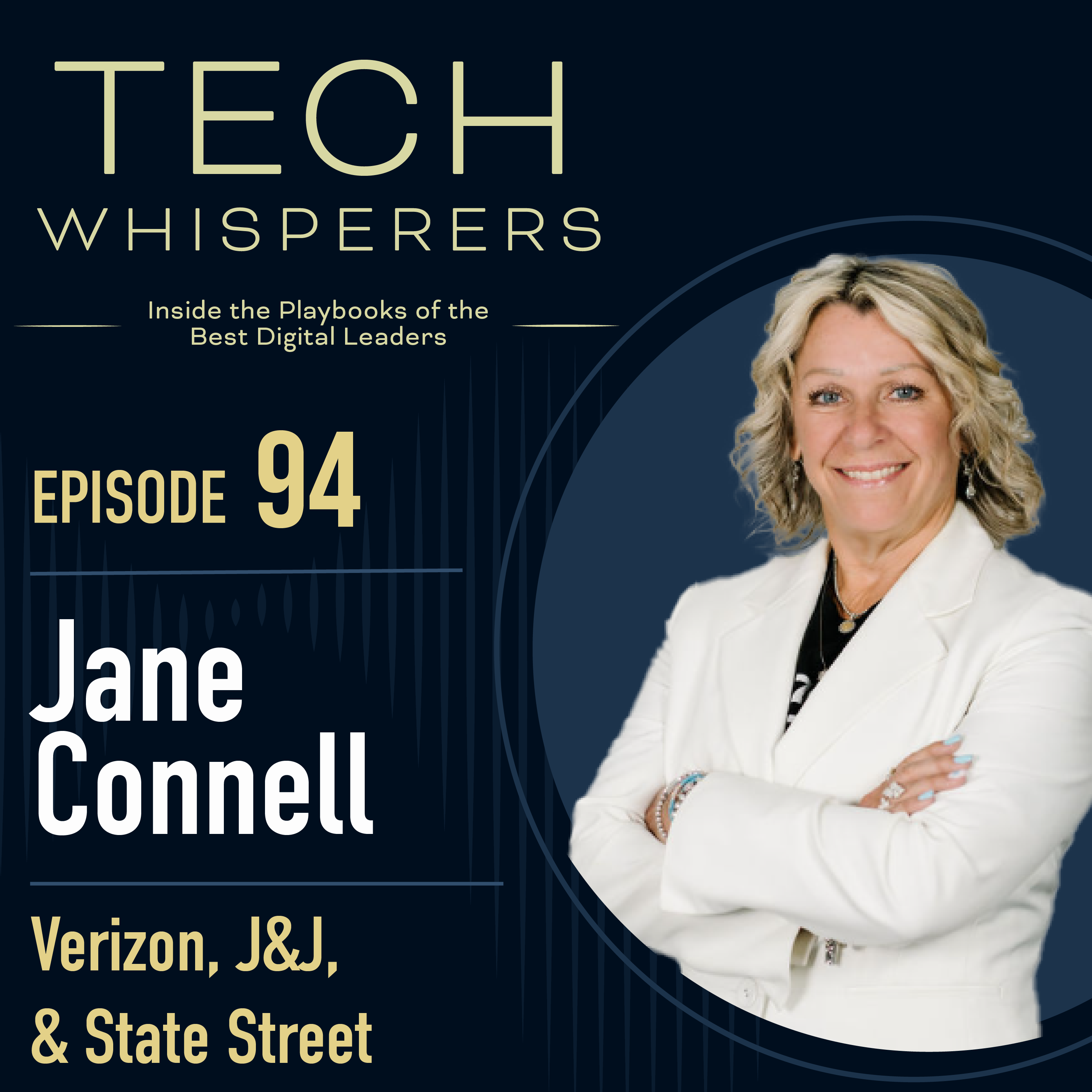What Would Jane Do? Leadership Lessons from a Hall of Fame CIO episode artwork