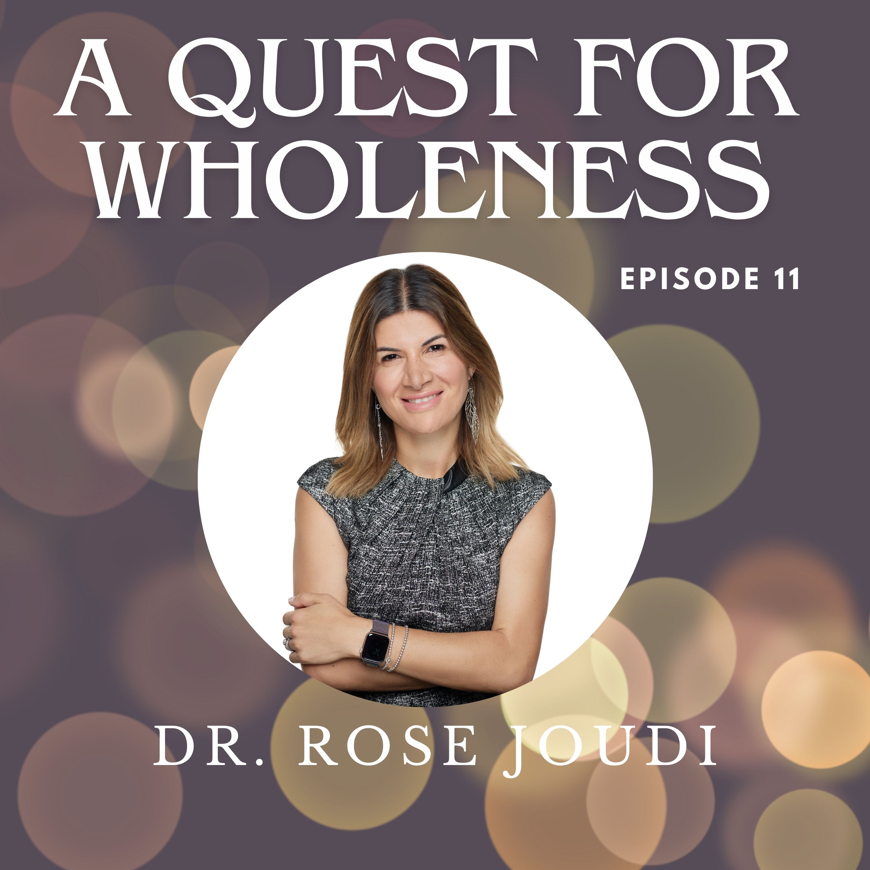 A Quest for Wholeness
