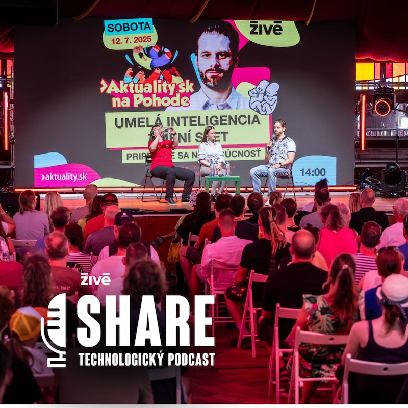 Artwork for podcast Technologický podcast SHARE | Živé.sk