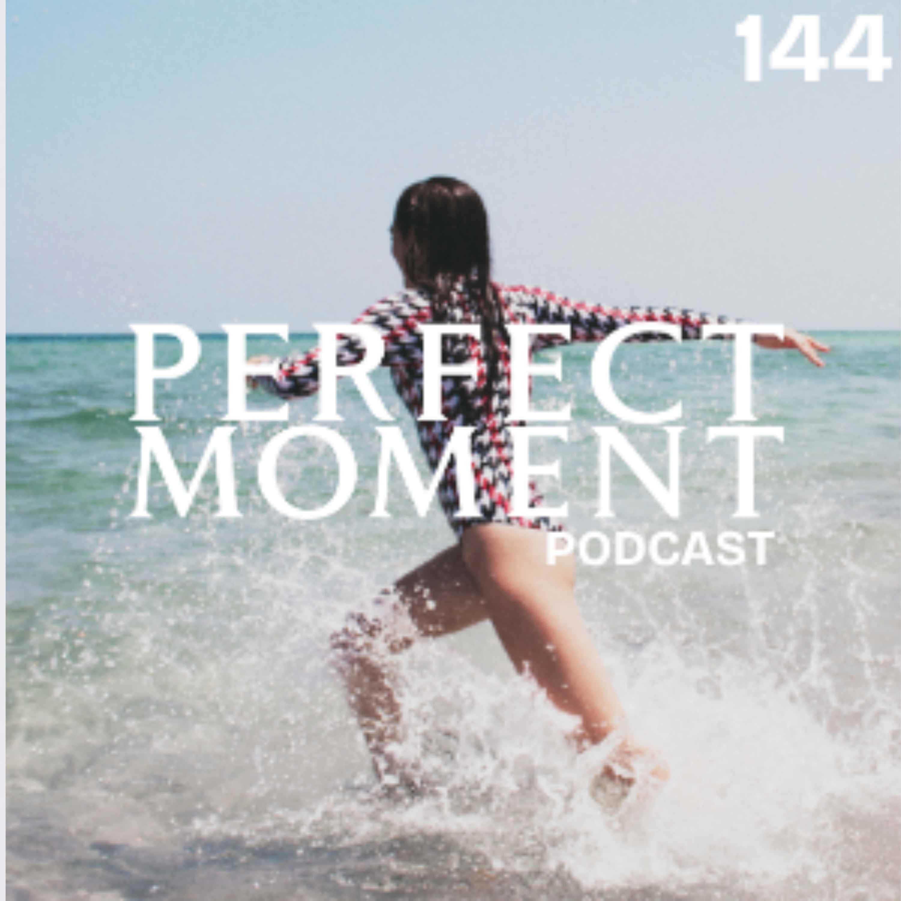 PERFECT MOMENT 144 @ RAYCO SANTOS episode artwork