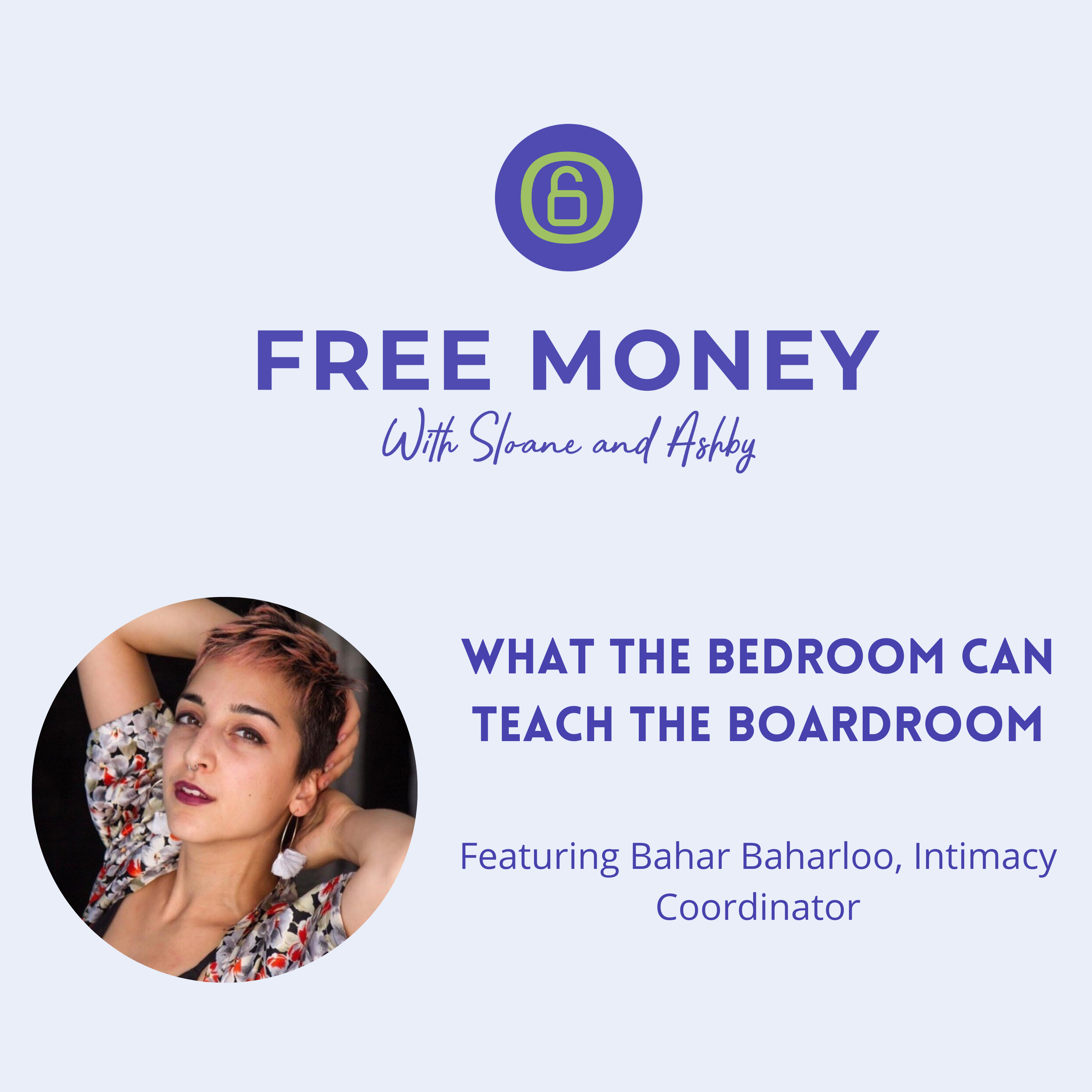 Free Money with Sloane and Ashby