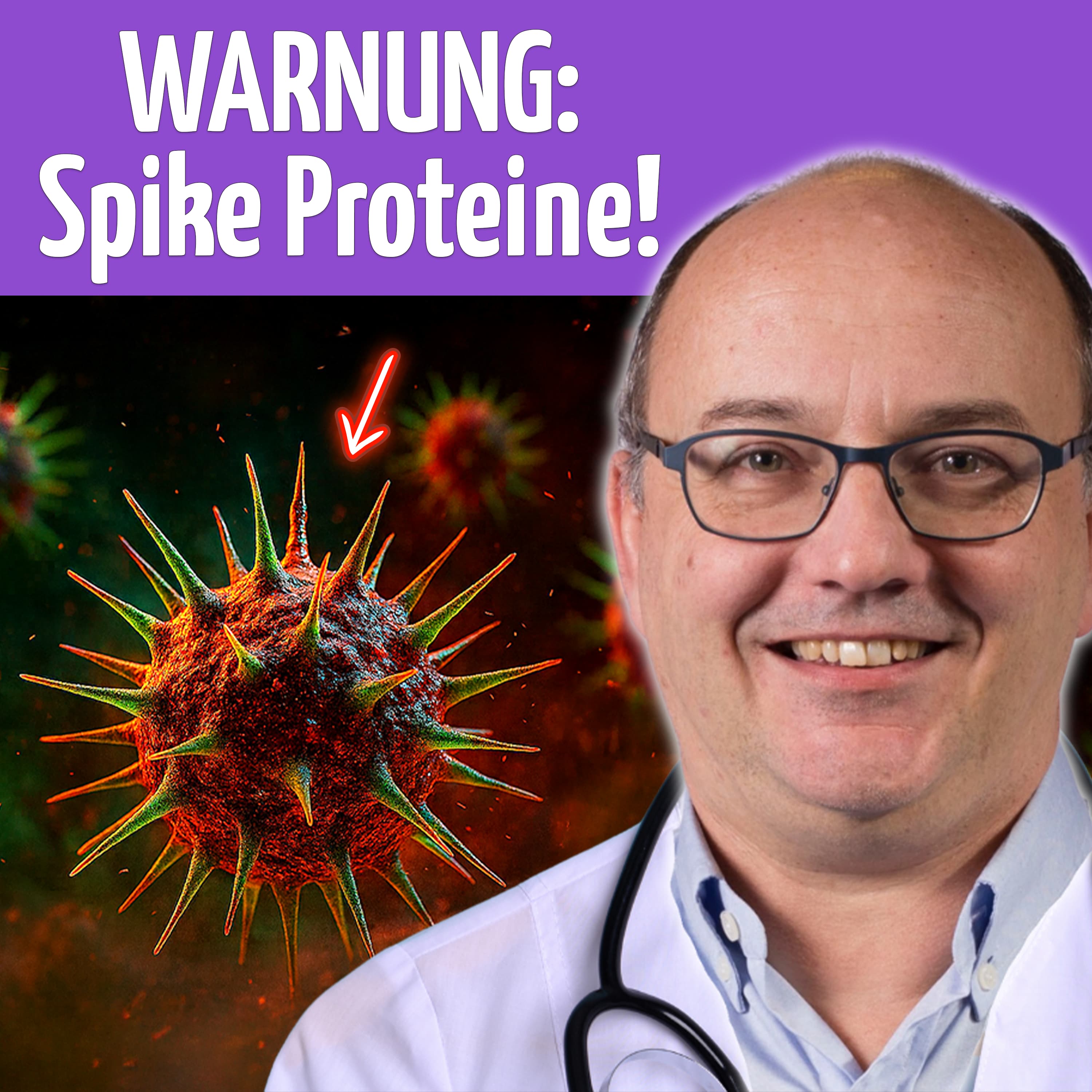 Spike-Proteine: Der unsichtbare Code im Körper (Dr. Simon Feldhaus)
