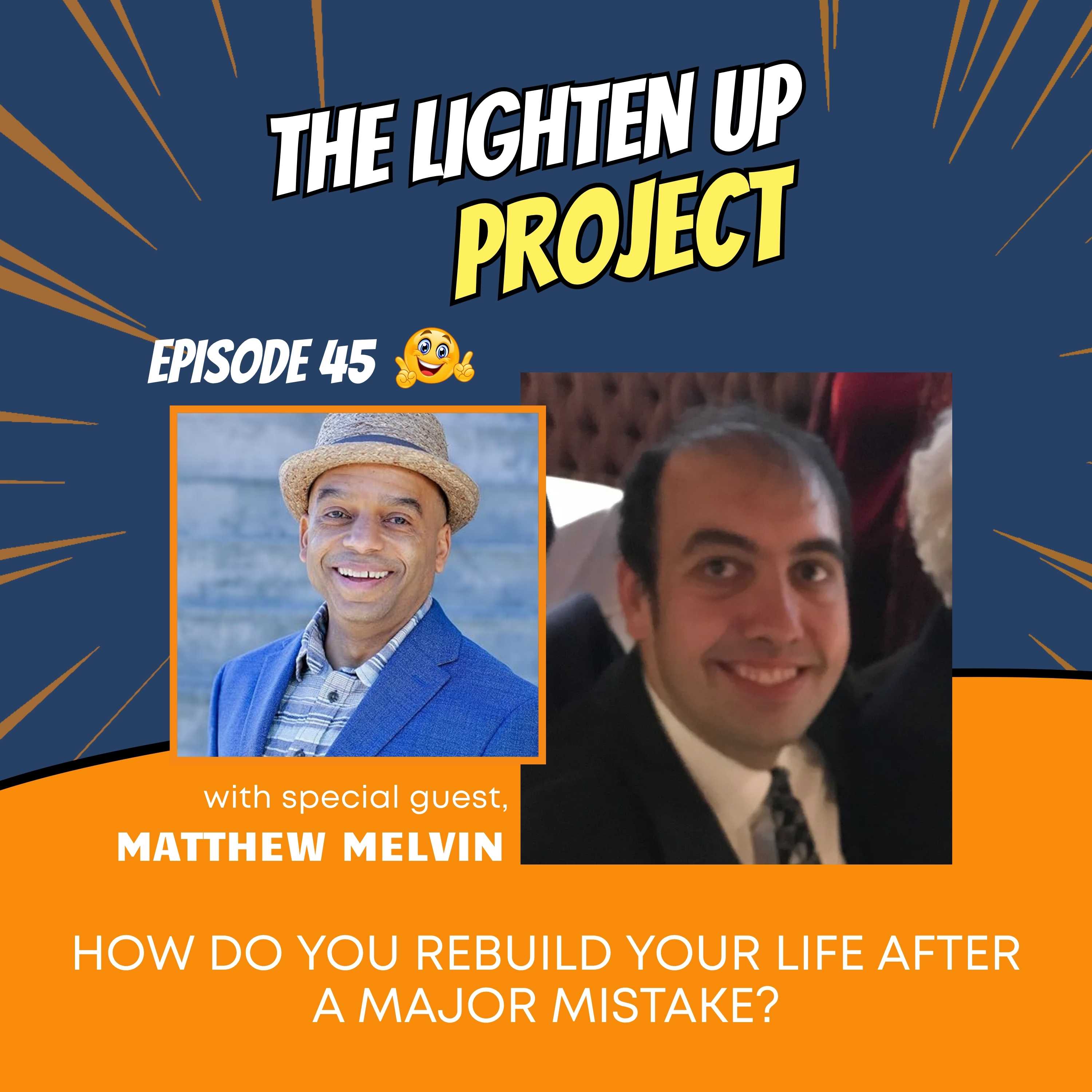 How Do You Rebuild Your Life After a Major Mistake? episode artwork