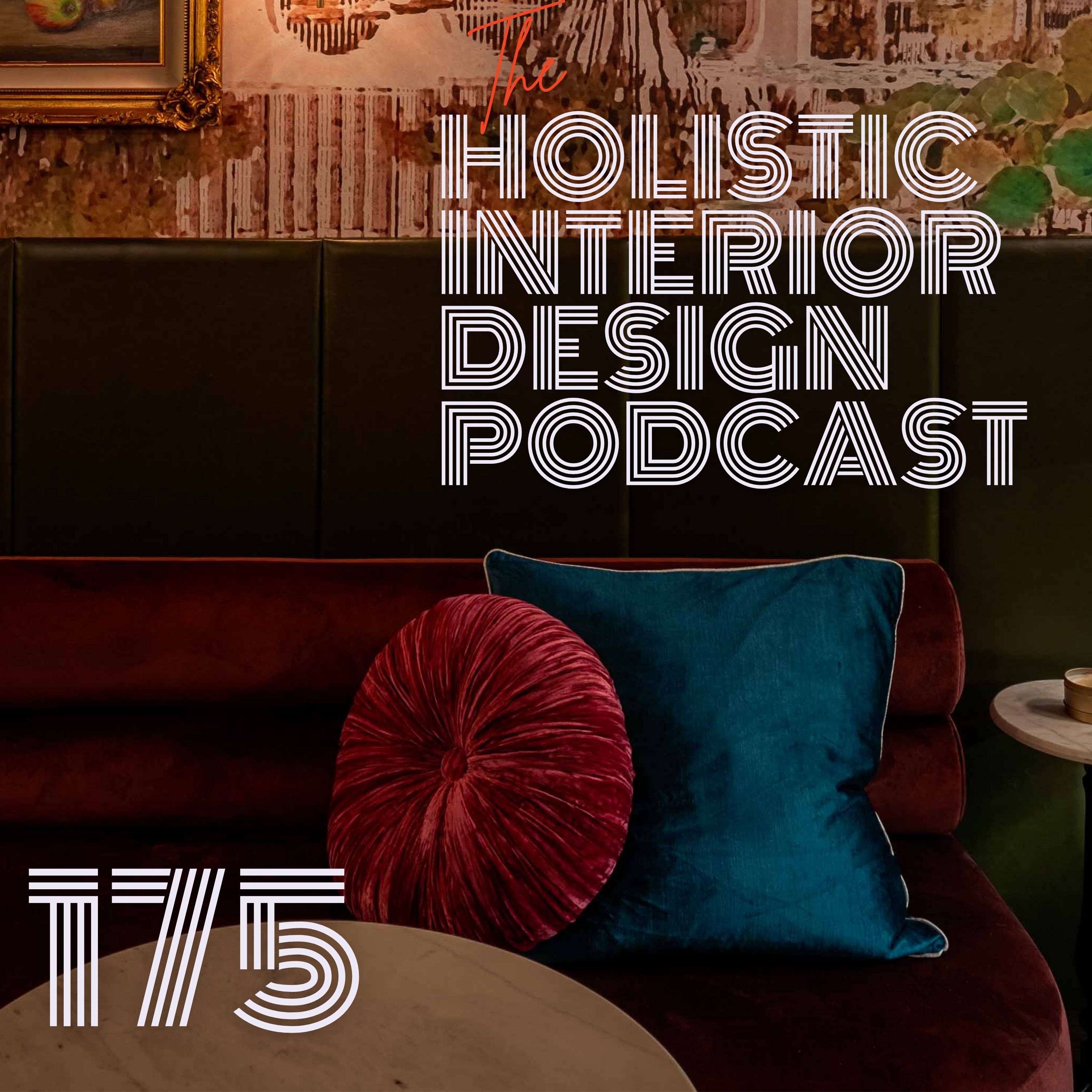 Holistic Interior Design Podcast