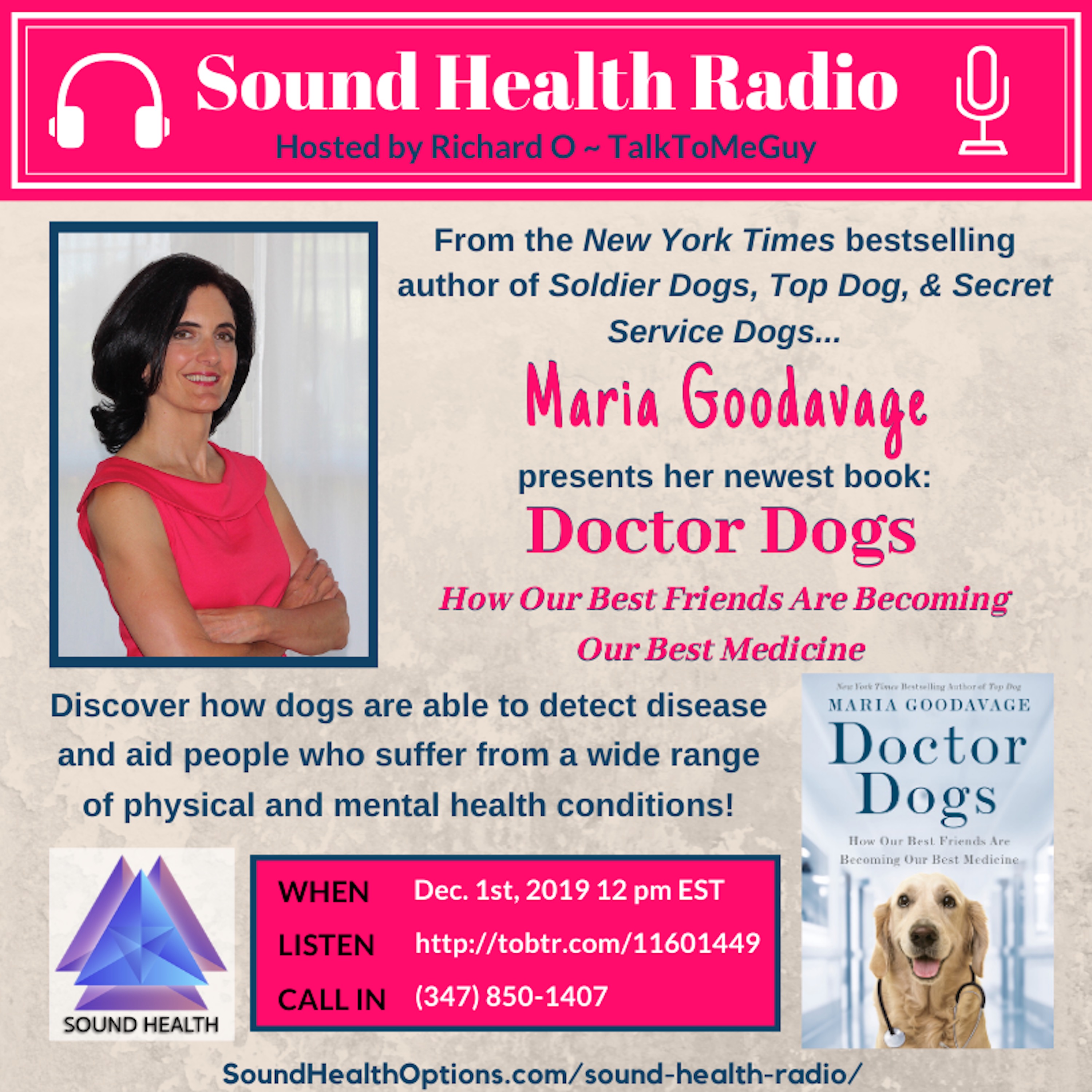 Maria Goodavage-Doctor Dogs: How Our Best Friends Are Becoming Our Best Medicine