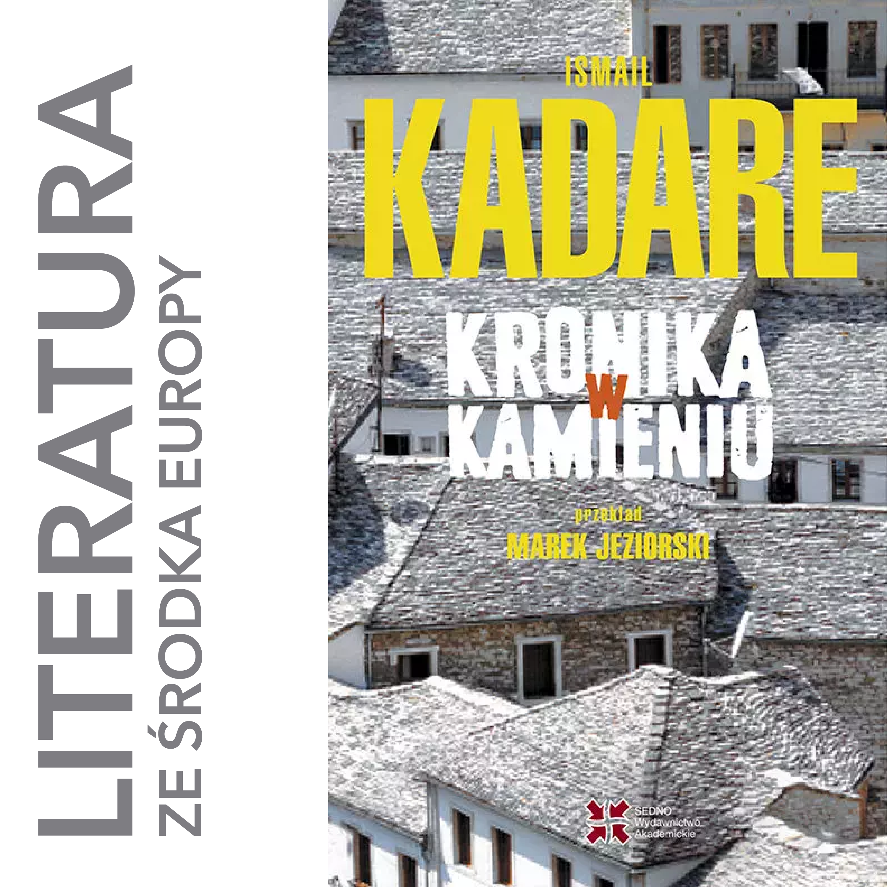 Ismail Kadare - Kronika w kamieniu (1971)