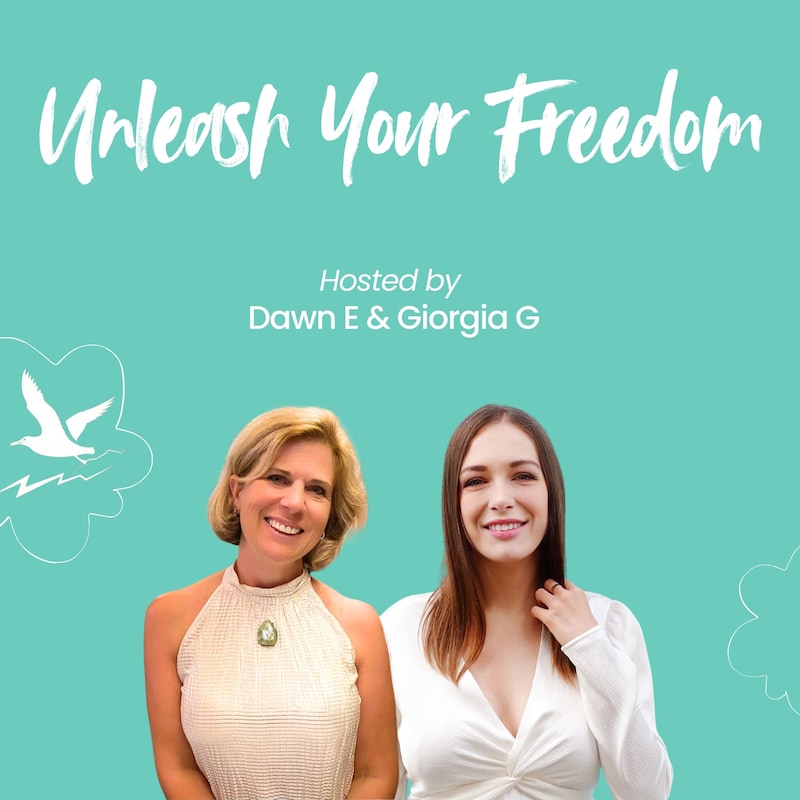 Artwork for podcast Unleash Your Freedom