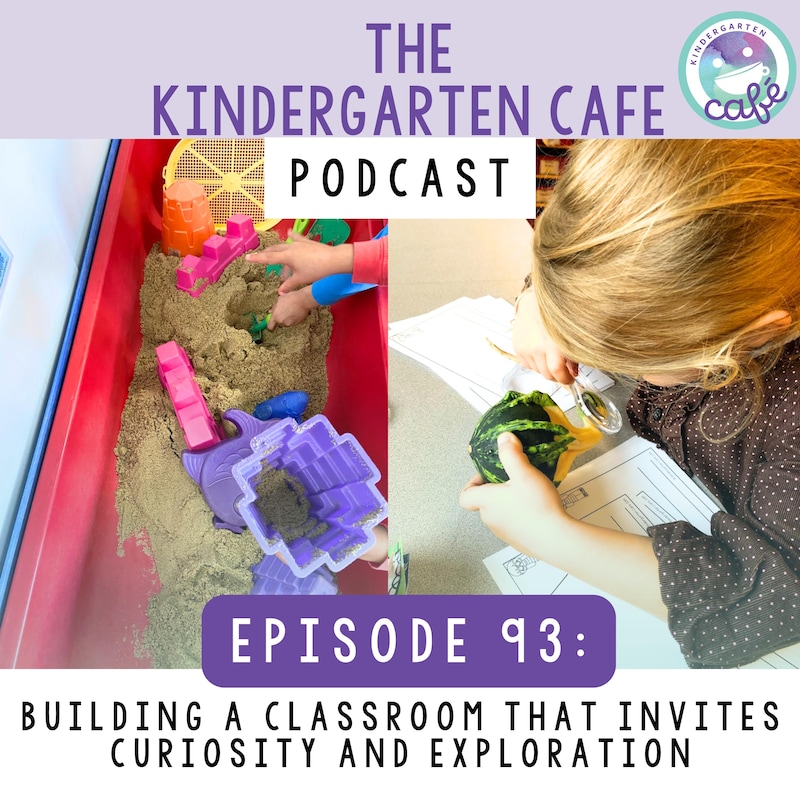 Artwork for podcast Kindergarten Cafe Podcast: Simple Tips for Teaching Kindergarten