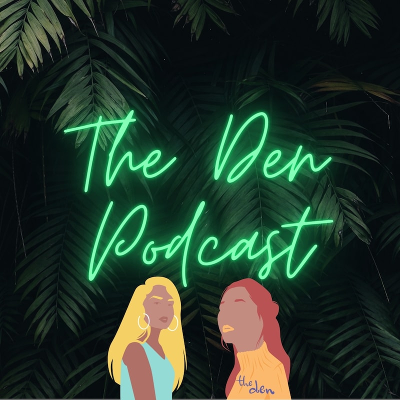 Artwork for podcast The Den Podcast