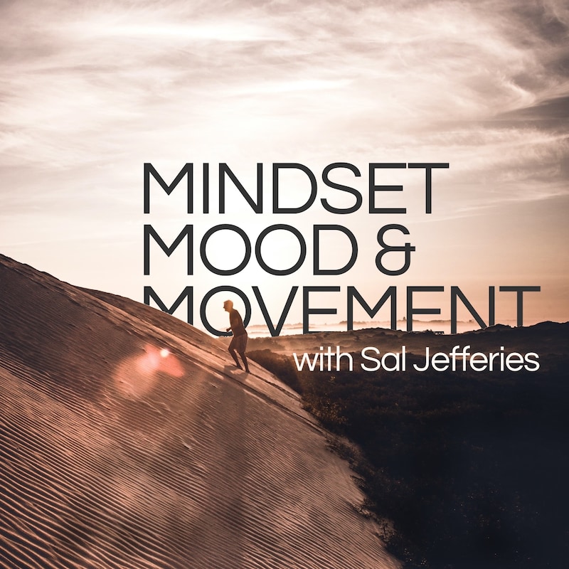 Artwork for podcast Mindset, Mood & Movement: Performance, Purpose & Peace