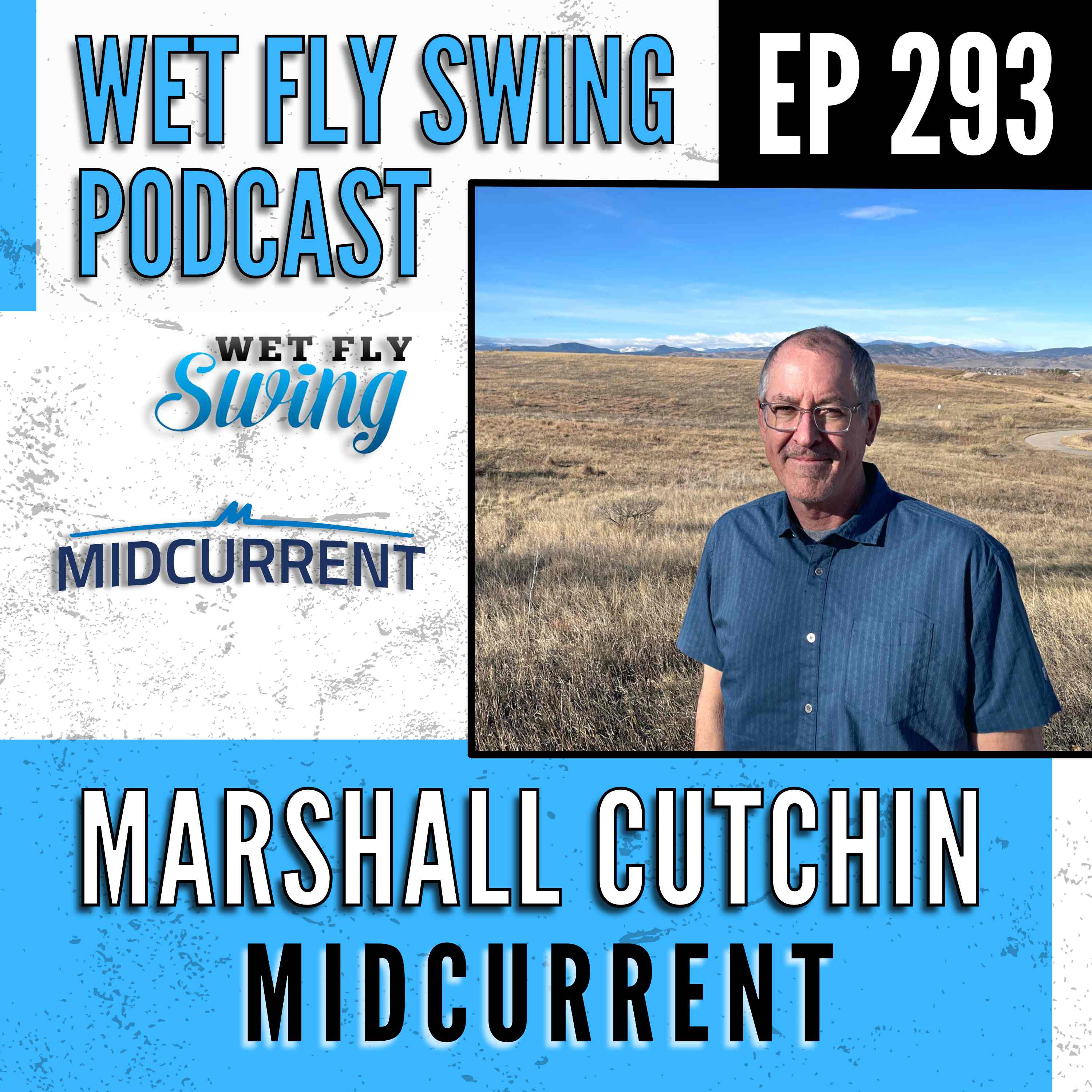 WFS 293 - Mid Current with Marshall Cutchin - Key West, Permit episode artwork