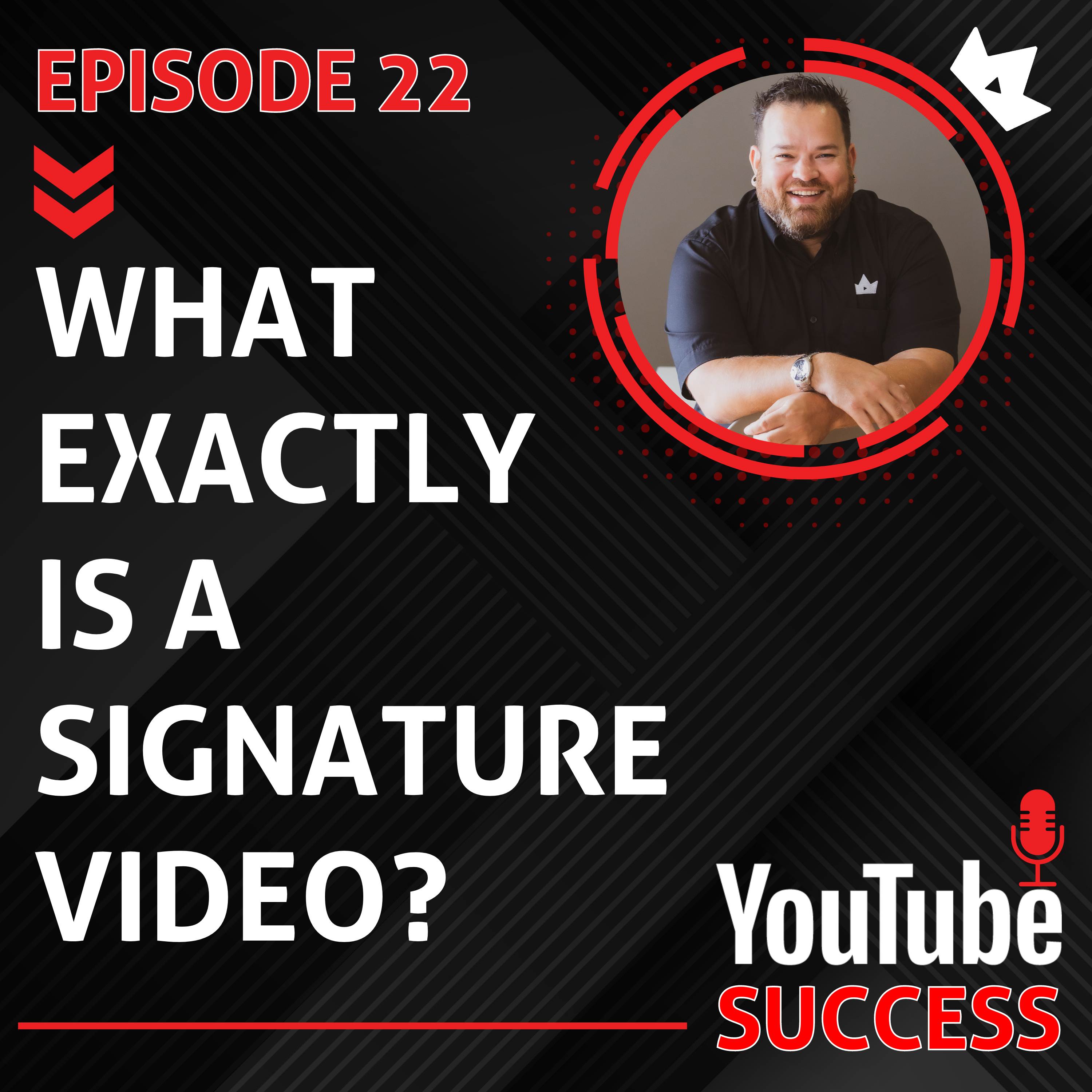 cover of episode What Exactly Is A Signature Video?