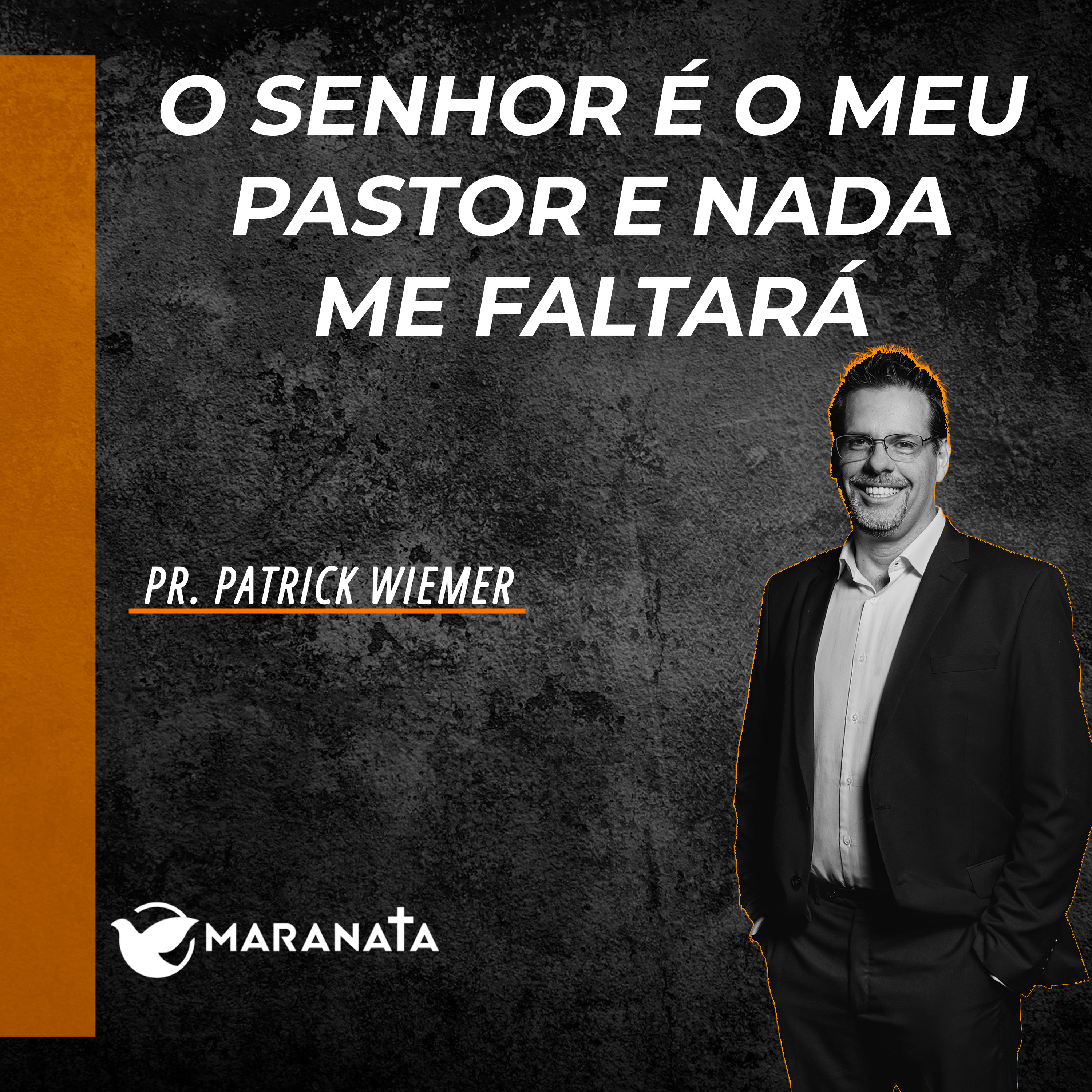 O Senhor é o meu pastor e nada me faltará - Pr. Patrick Wiemer episode artwork