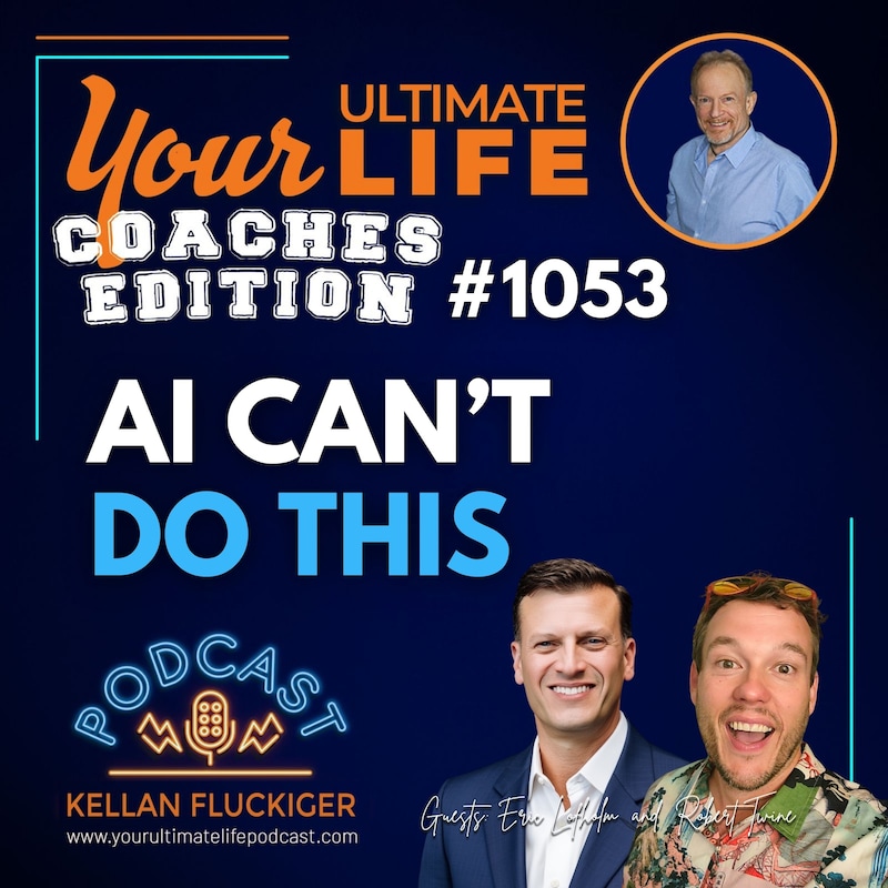 Artwork for podcast Your Ultimate Life with Kellan Fluckiger