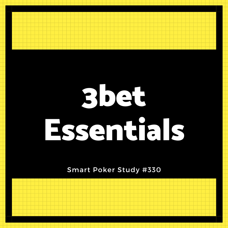 Don't Feel Like Calling? Use These Four 3betting Principles #330