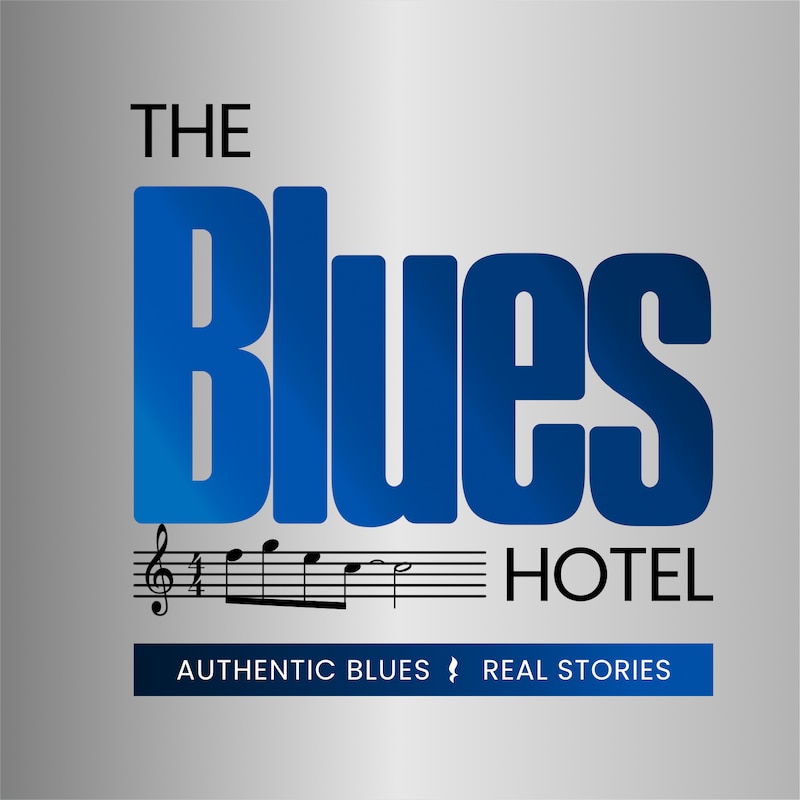 Artwork for podcast The Blues Hotel
