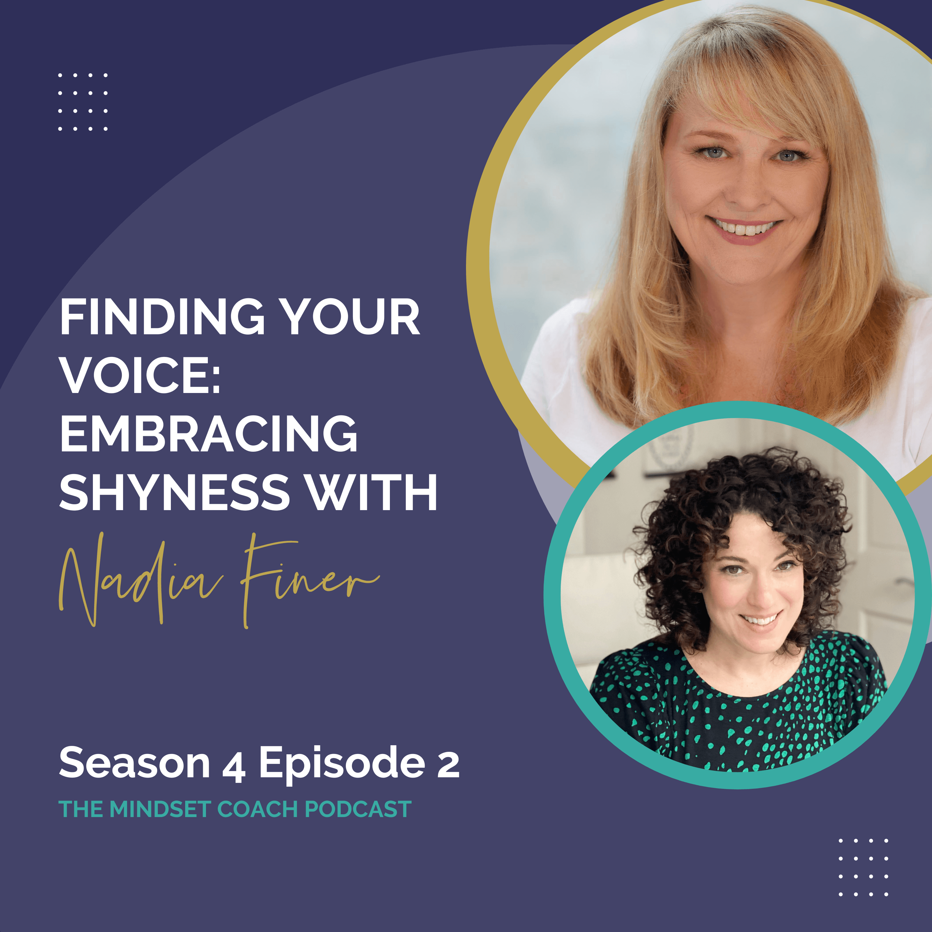 Finding Your Voice: Embracing Shyness with Nadia Finer