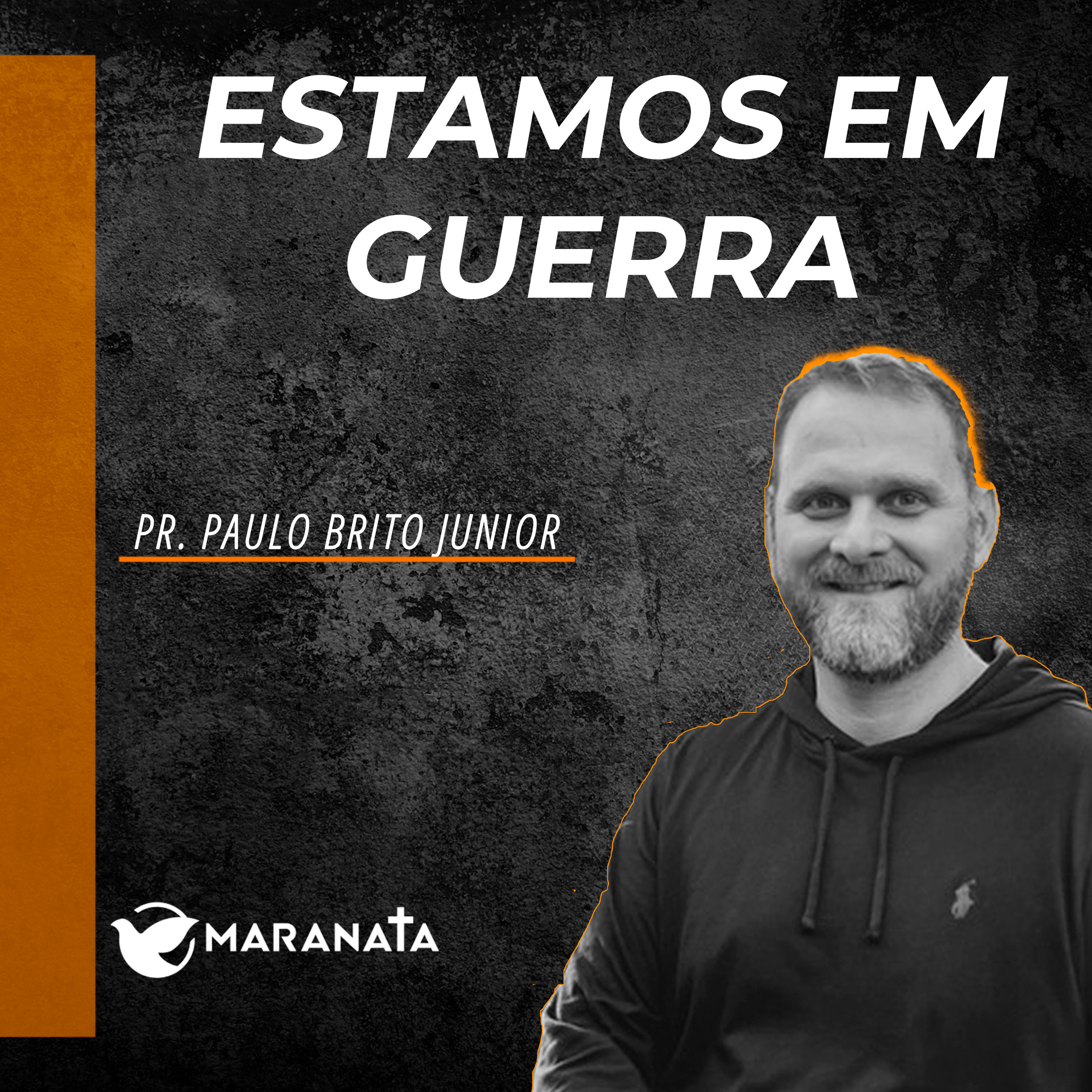 Estamos em guerra - Pr. Paulo Brito Junior