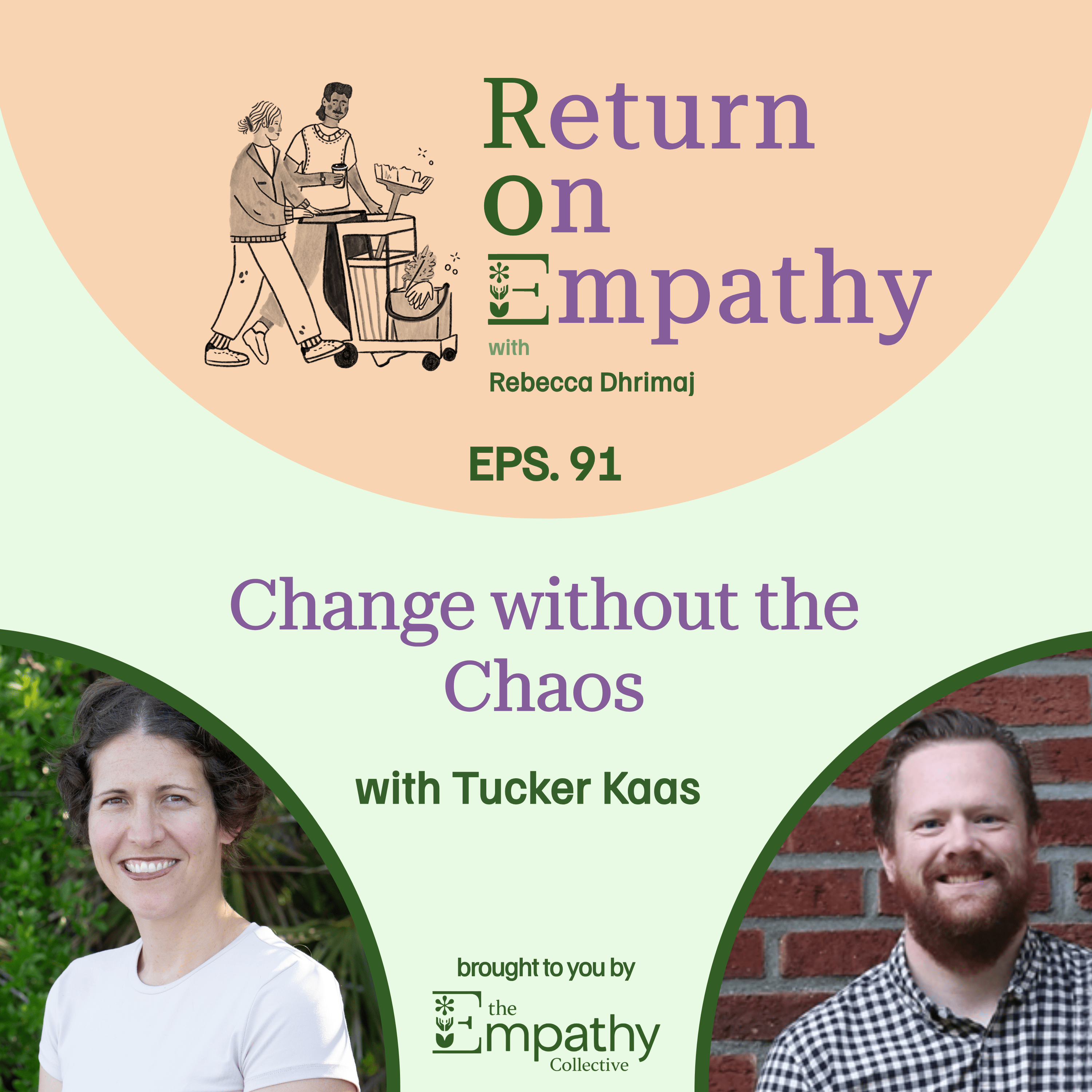 Change Without the Chaos with Tucker Kaas episode artwork
