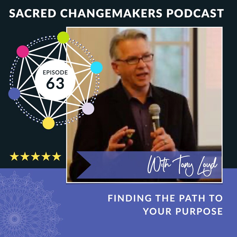 Artwork for podcast Sacred Changemakers