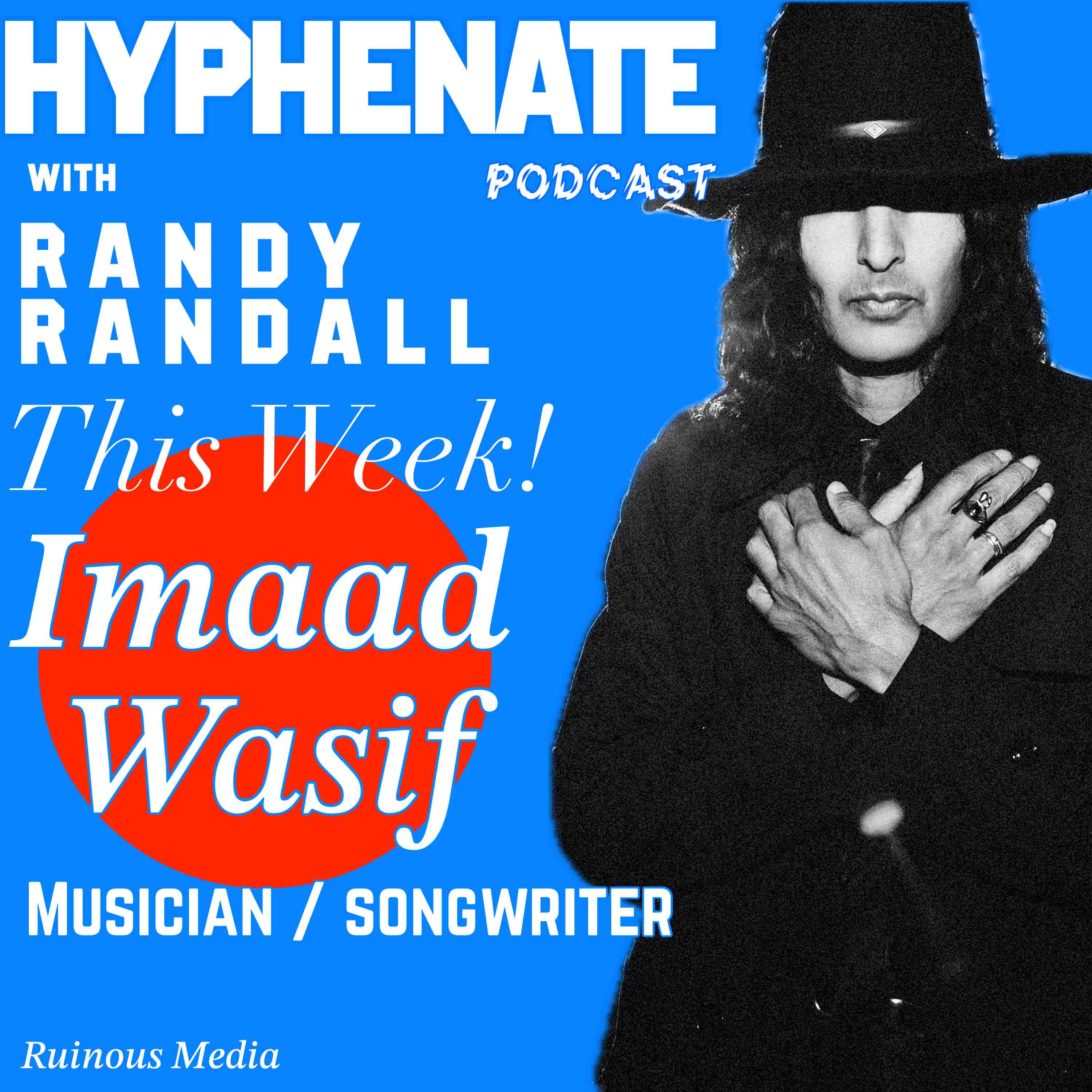Hyphenate Imaad Wasif