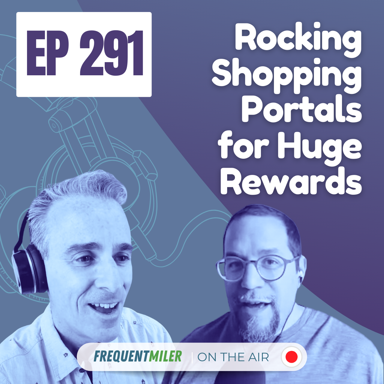 http://Rocking%20Shopping%20Portals%20for%20Huge%20Rewards%20|%20Frequent%20Miler%20on%20the%20Air%20Ep291%20|%201-24-25