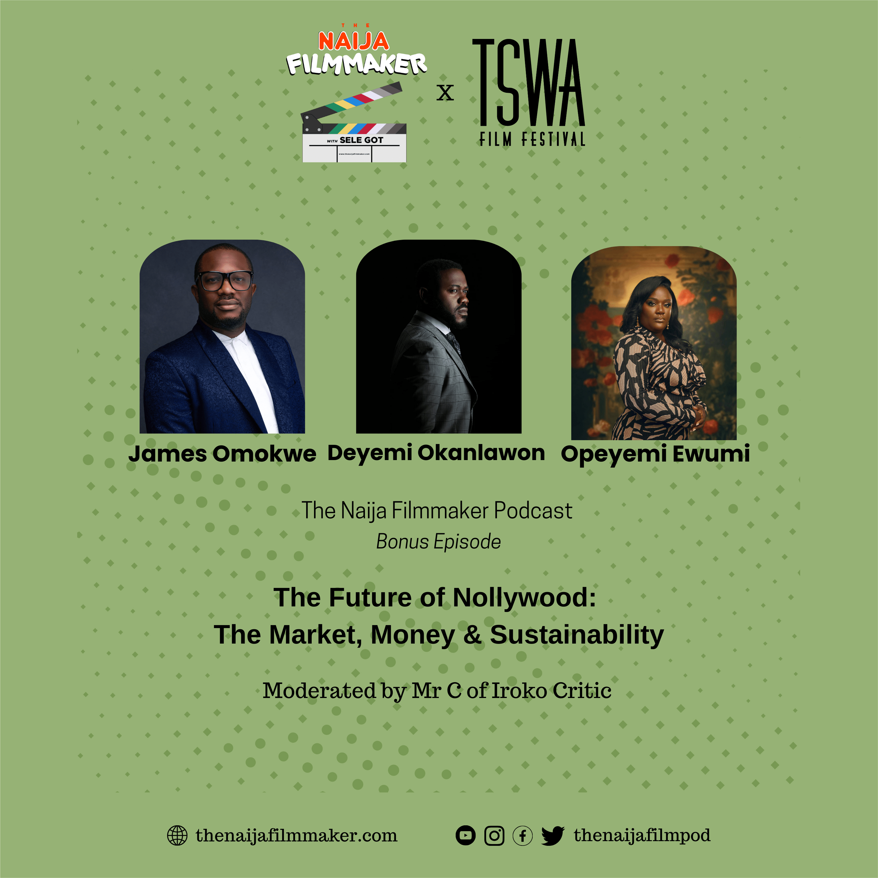 Tswa Film Festival 2024 : The Future of Nollywood with James Omokwe, Deyemi Okanlawon & Opeyemi Ewumi