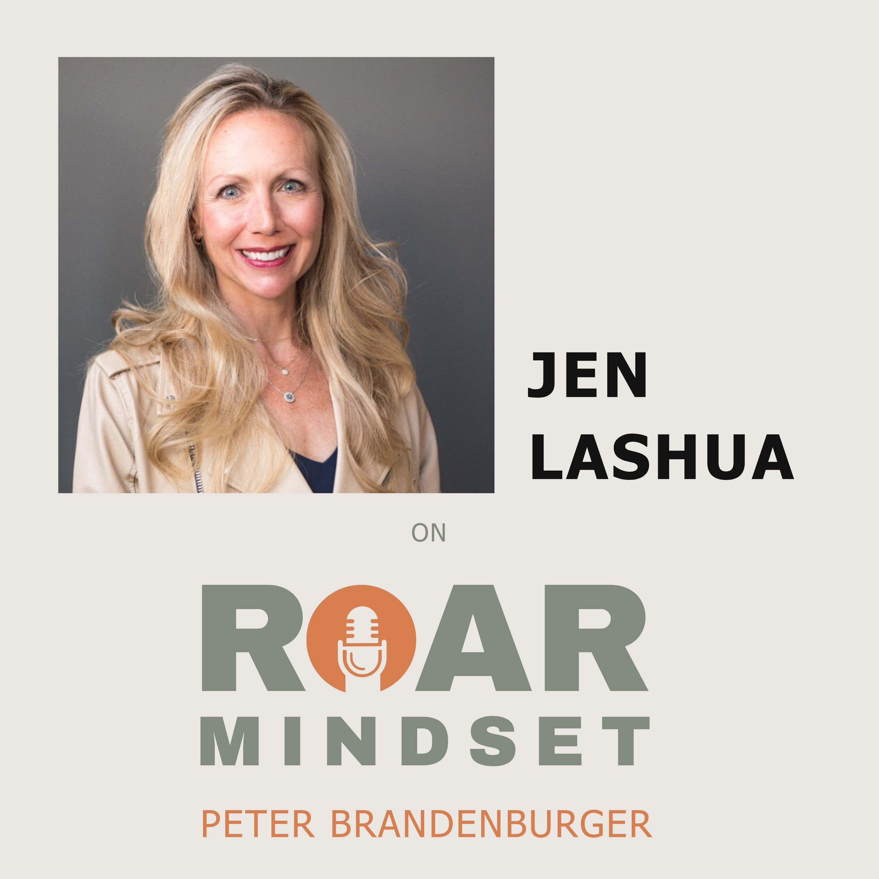 Your Leadership Mindset Is Your Brand with Jen Lashua episode artwork