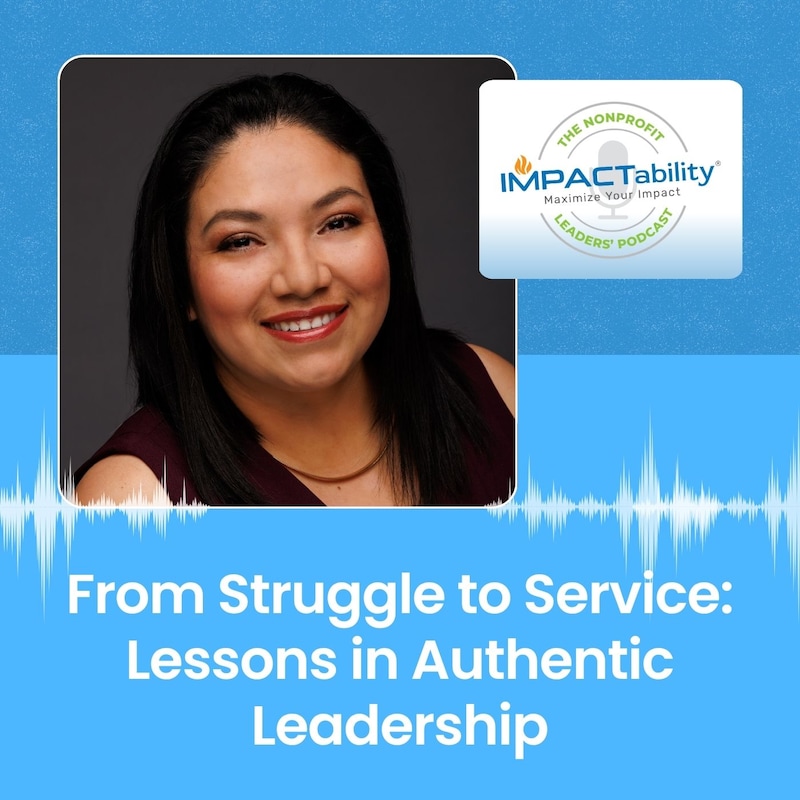 Artwork for podcast IMPACTability: The Nonprofit Leaders' Podcast