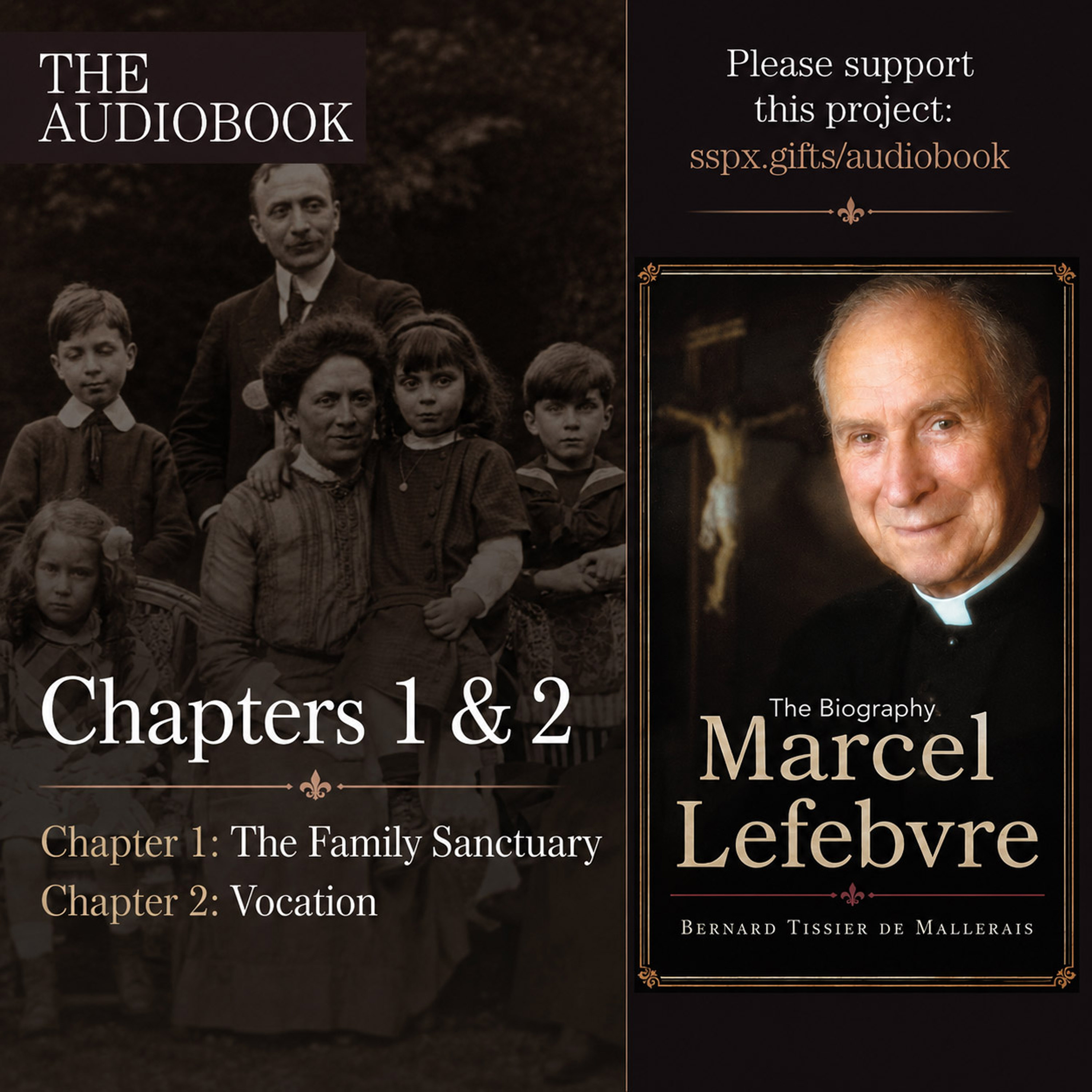 Abp. Lefebvre Biography Audiobook: Episode 1 – Chapters 1 & 2