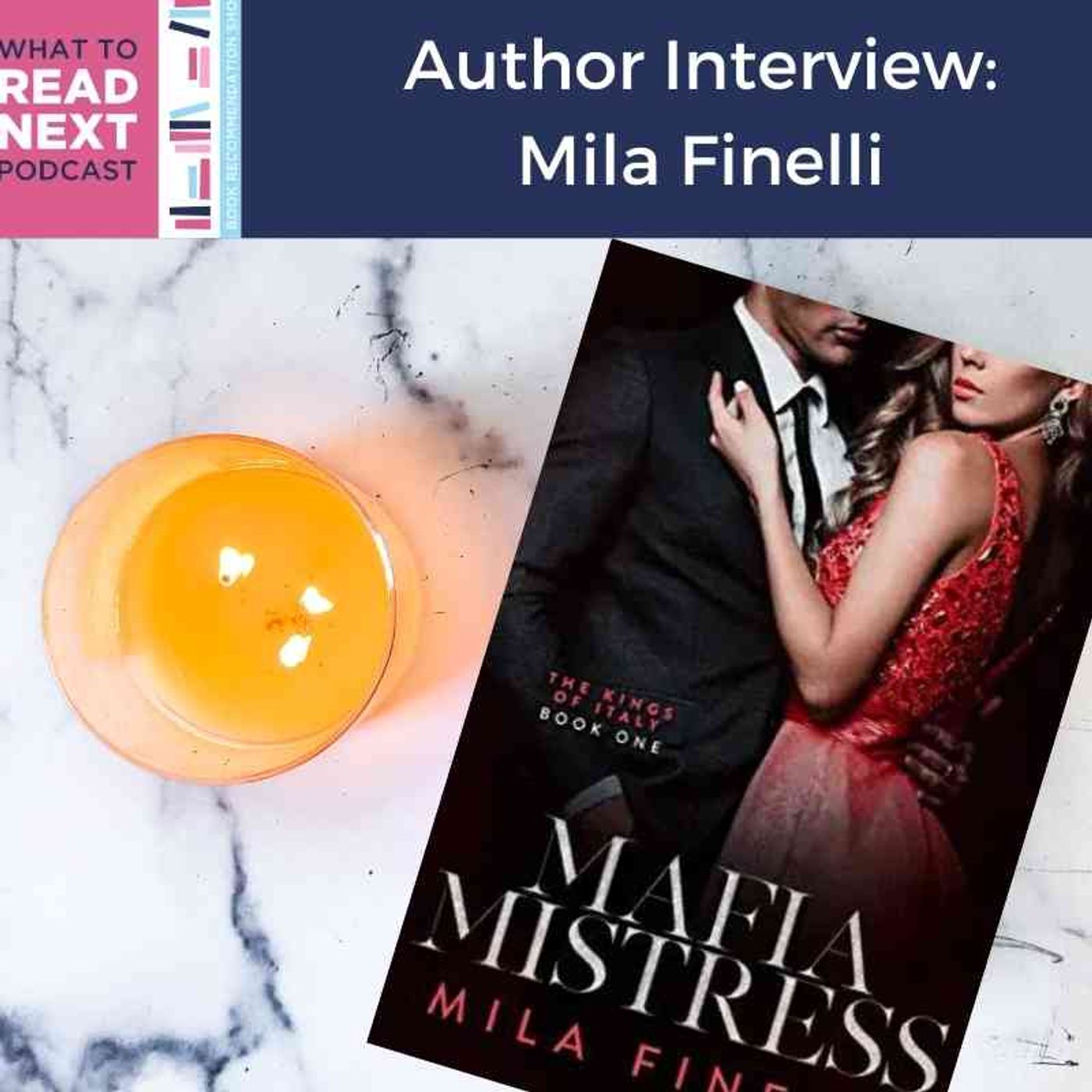 #502 Author Interview: Mafia Mistress by Mila Finelli