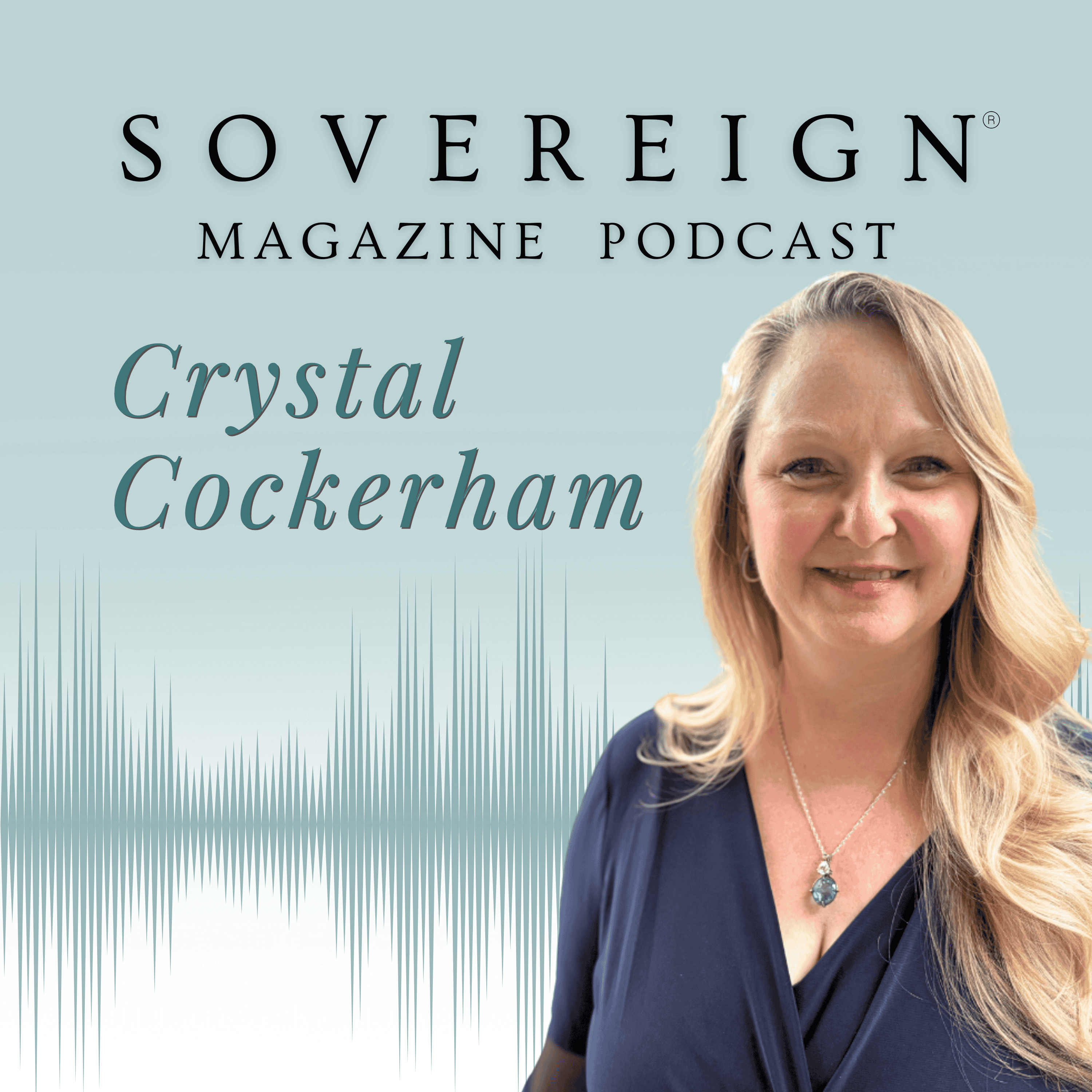 29 Days of Aligned Living | SOVEREIGN Magazine® Podcast with Crystal Cockerham