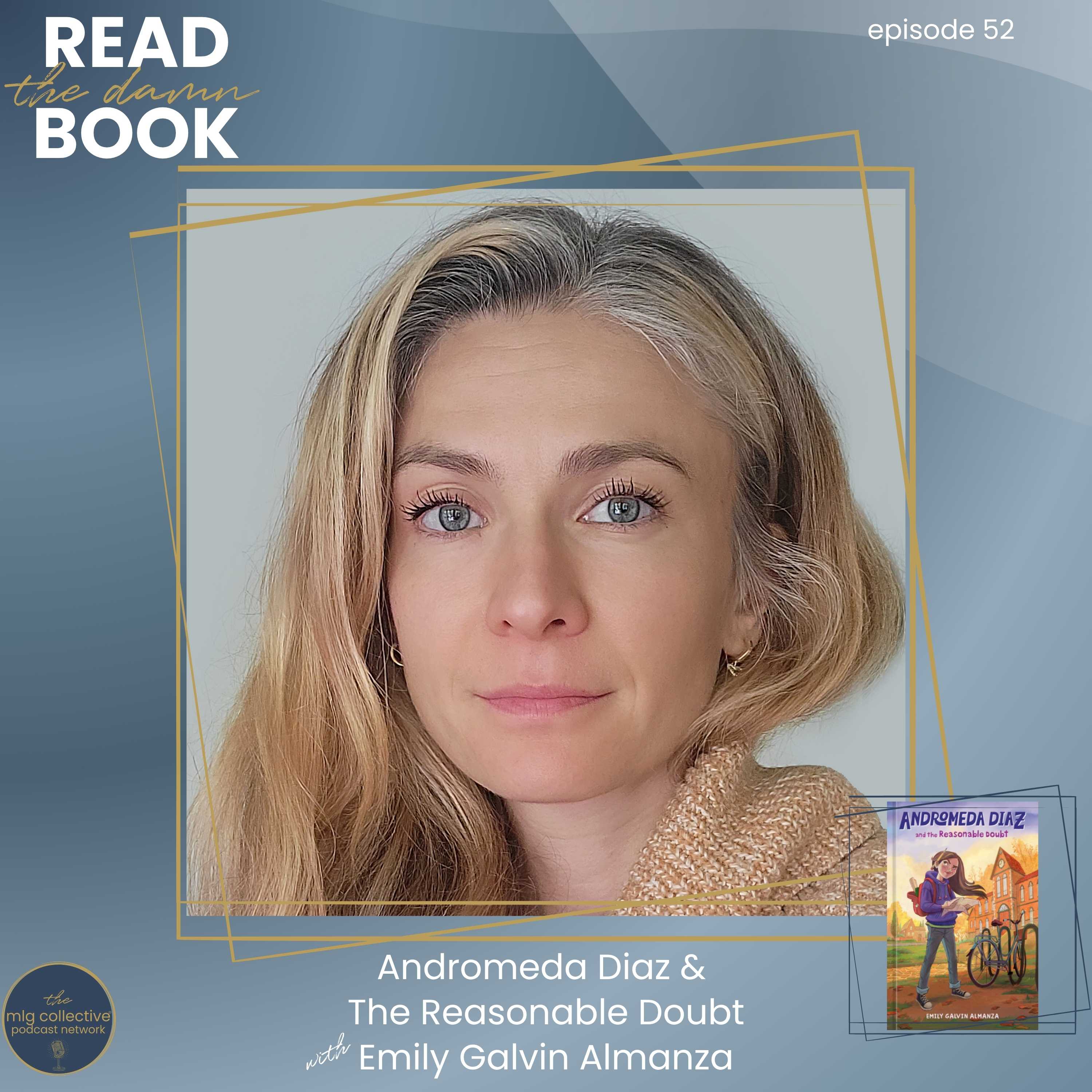 Andromeda Diaz & The Reasonable Doubt with Emily Galvin Almanza episode artwork