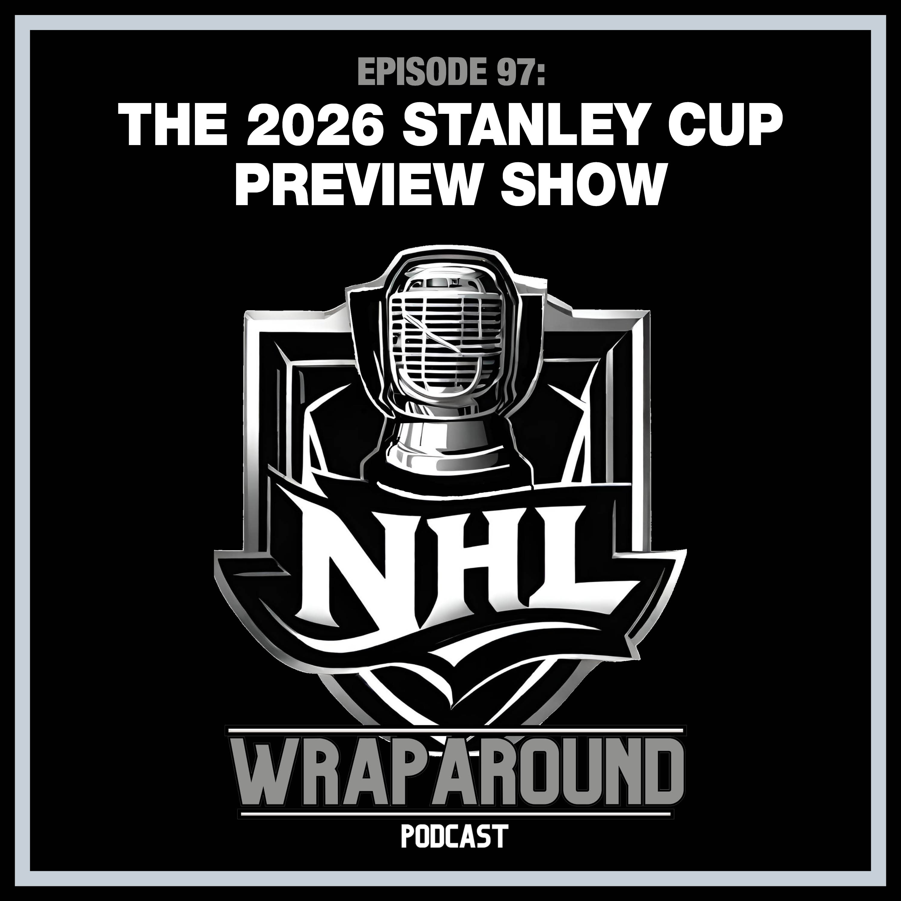 Episode 97 - The 2026 Stanley Cup Preview Show - With TSN's Craig Button