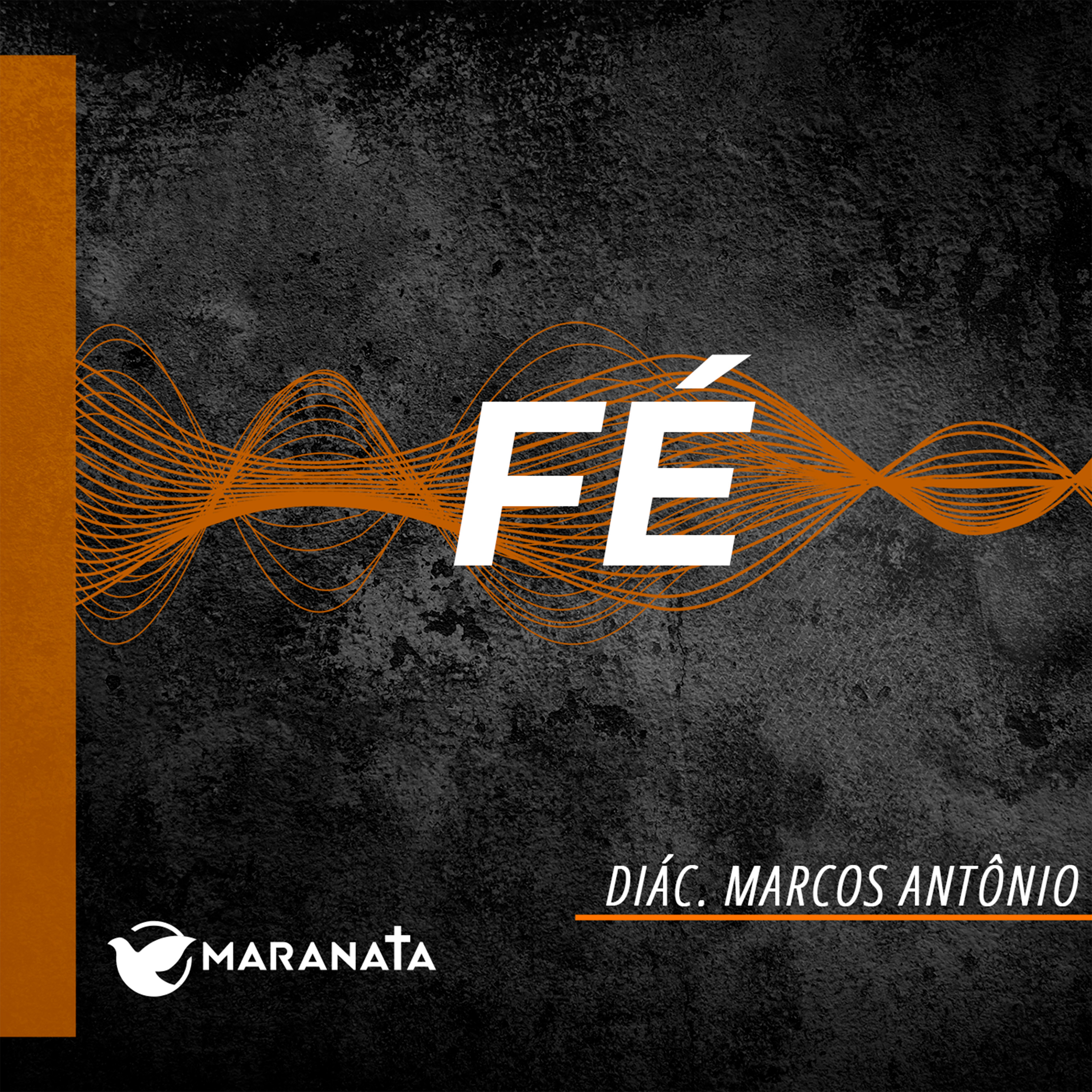 Fé - Diác. Marcos Antônio episode artwork