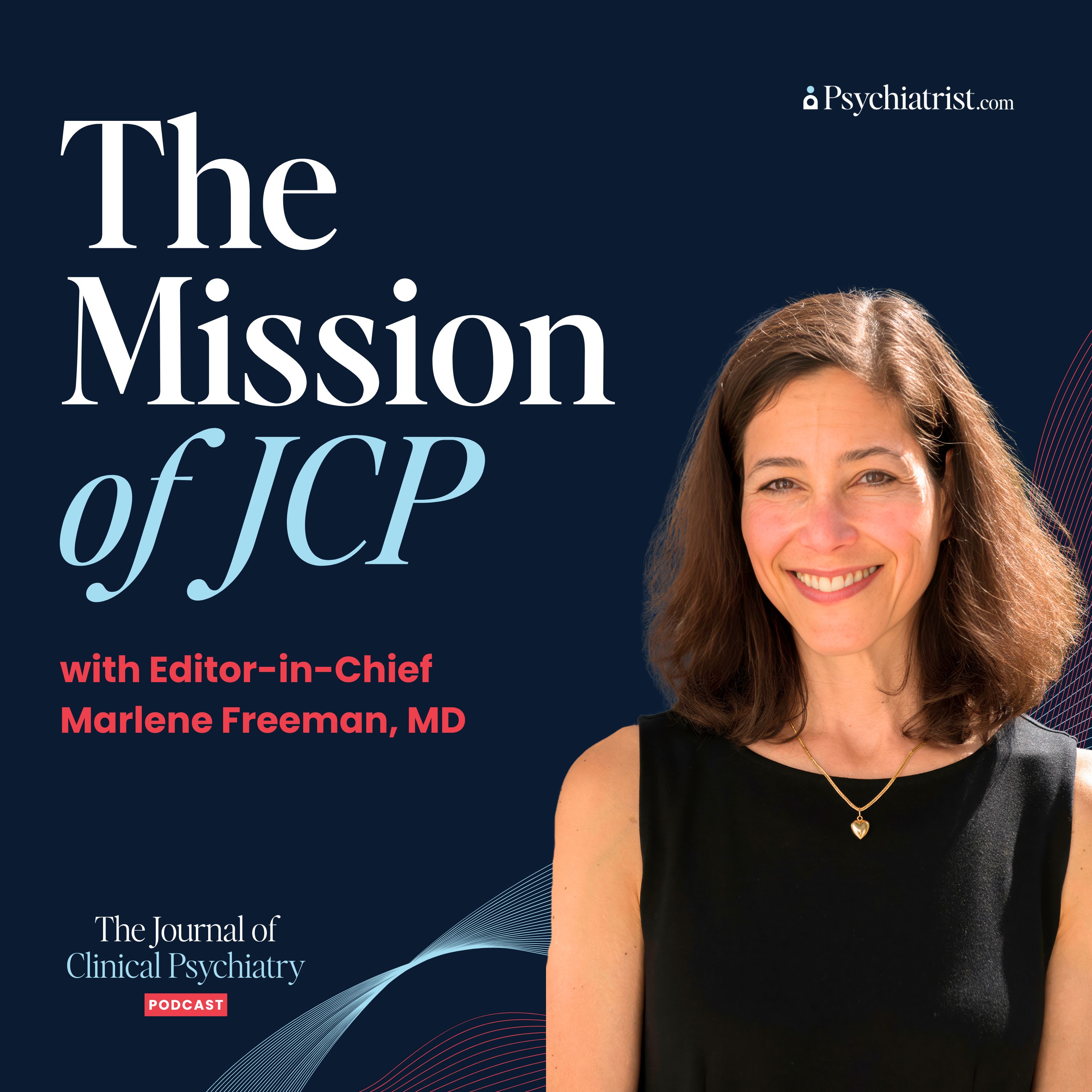 The Journal of Clinical Psychiatry Podcast