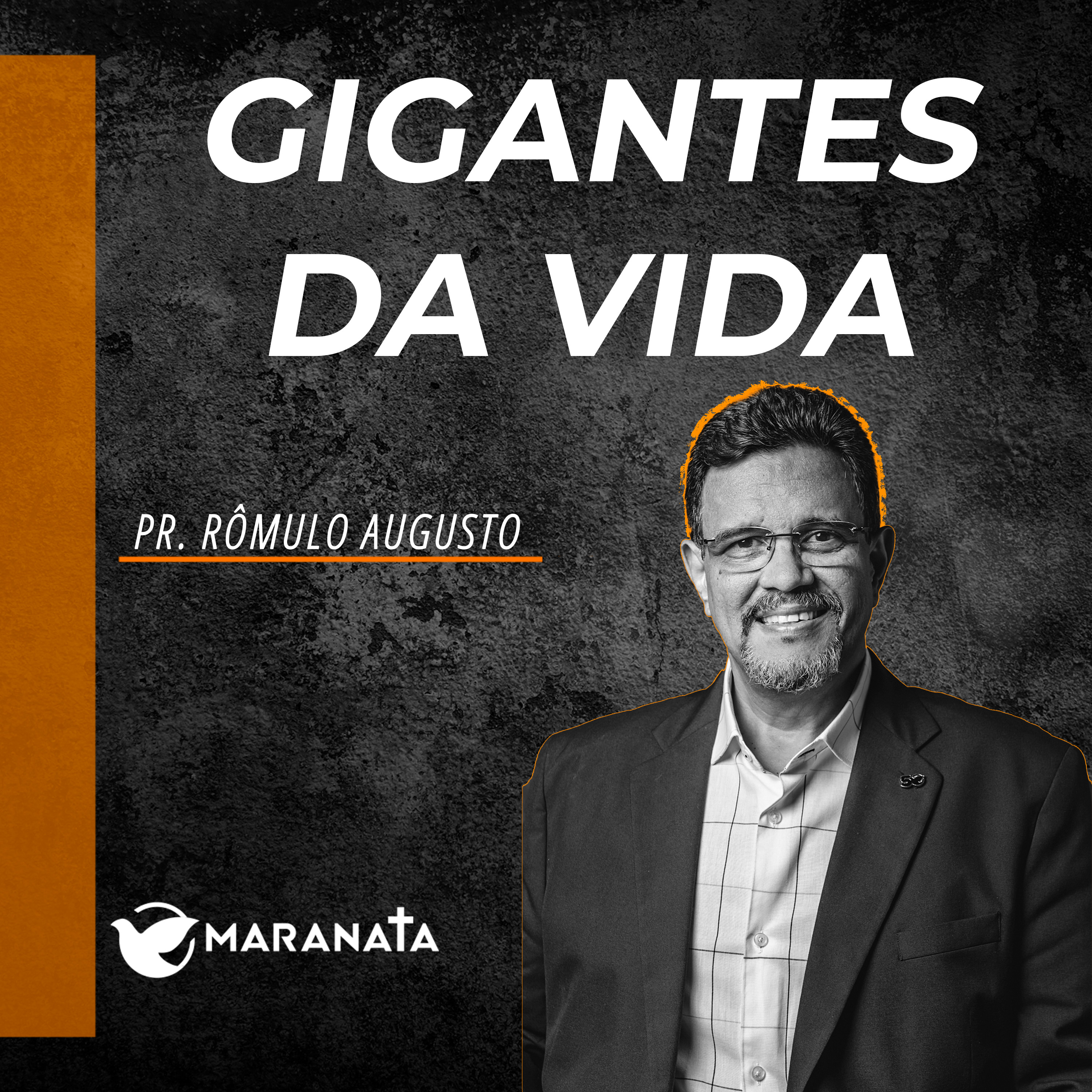 Gigantes da vida - Pr. Rômulo Augusto