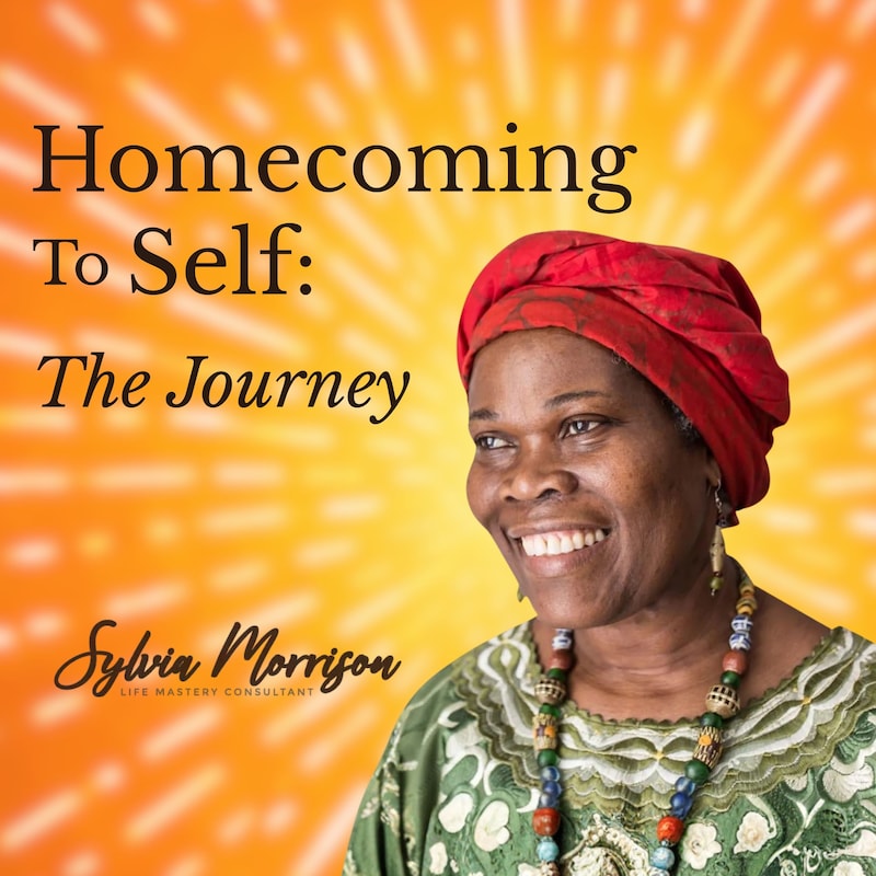 Artwork for podcast Homecoming to Self: The Journey