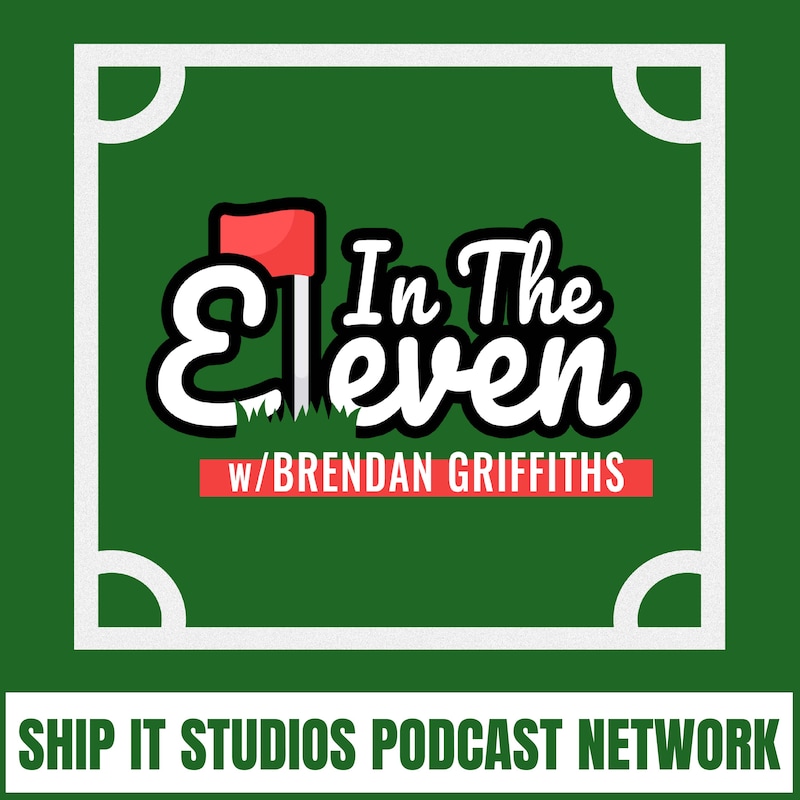 Artwork for podcast In the 11 with Brendan Griffiths