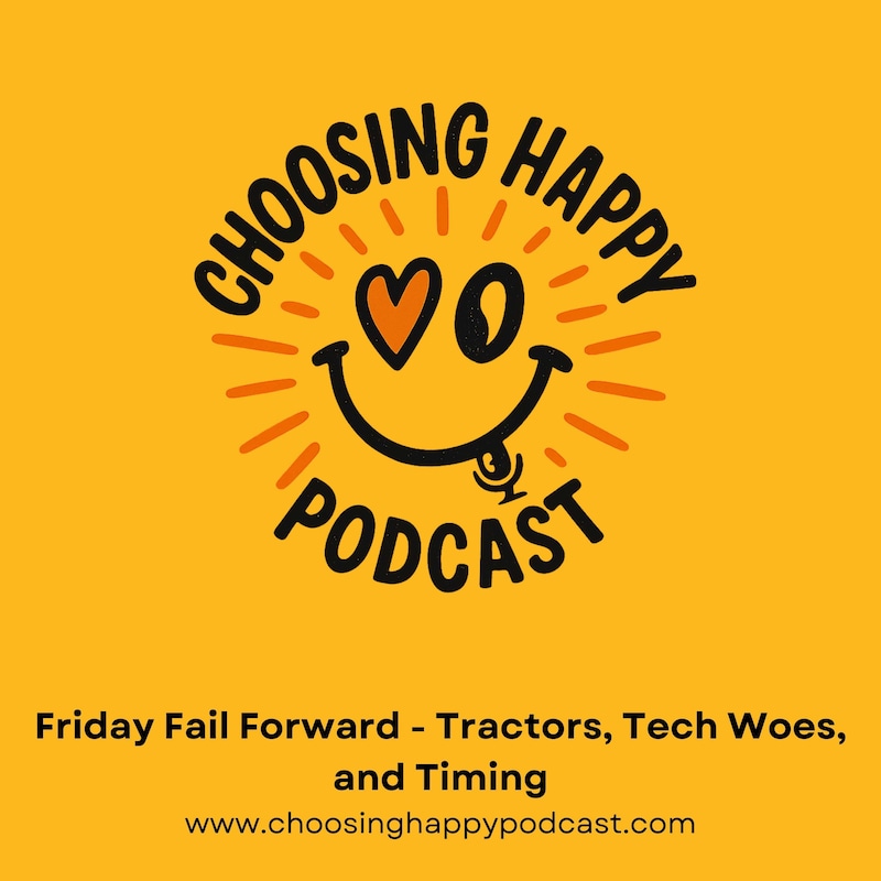 Artwork for podcast Choosing Happy