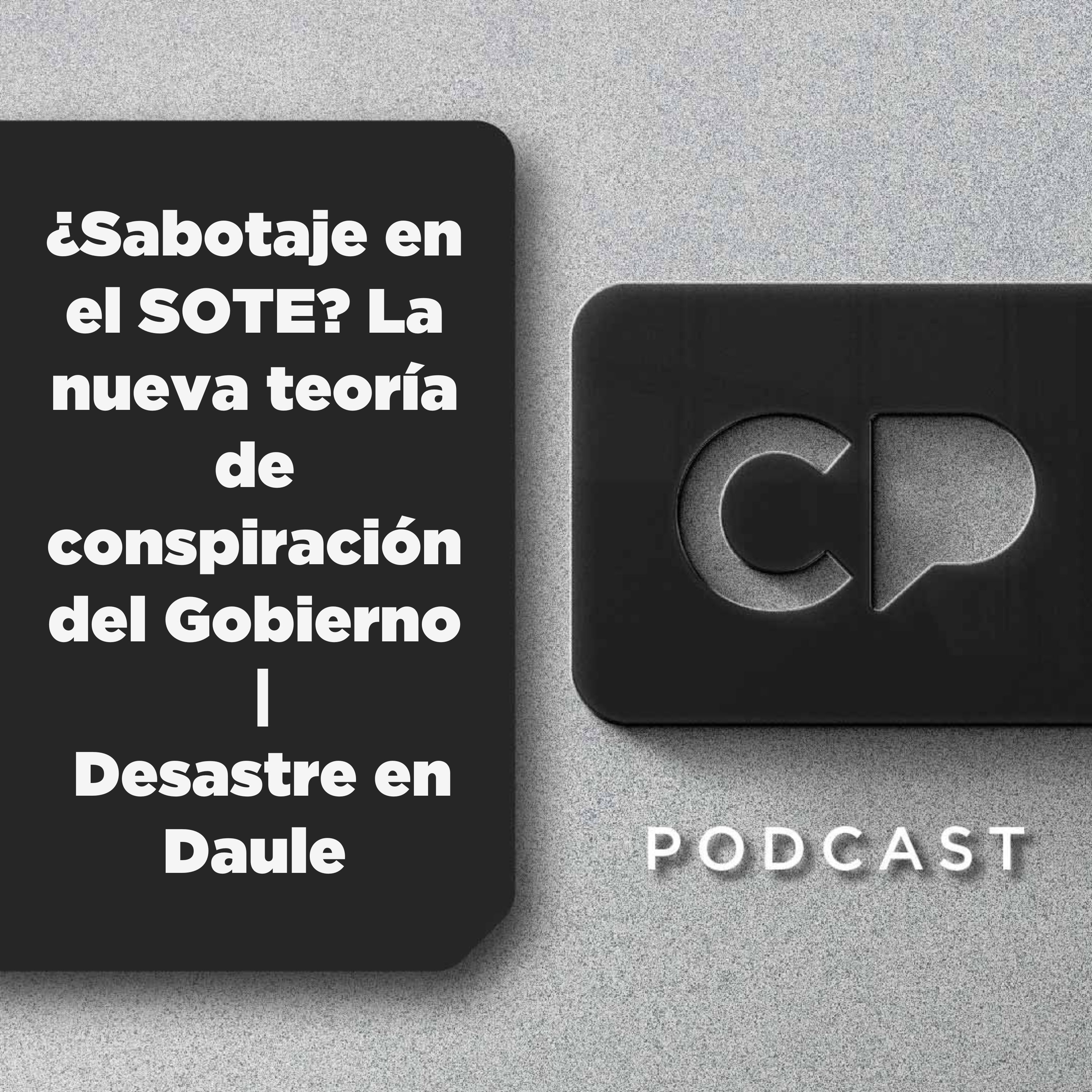 20/MAR:¿Sabotaje en el SOTE? La nueva teoría de conspiración del Gobierno | Desastre en Daule