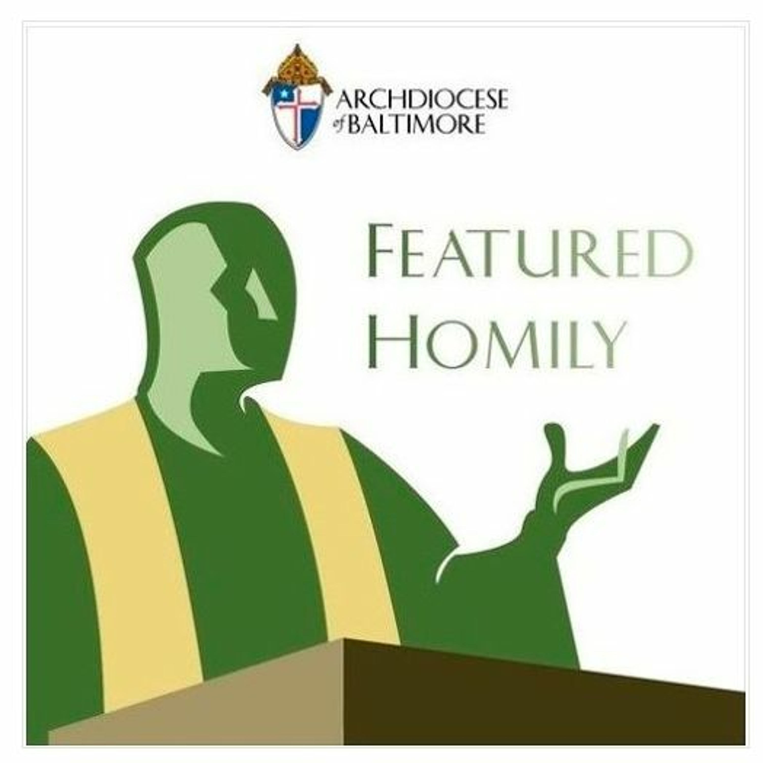 Feb. 14, 2021 | Featured Homily: Father Edward Hendricks episode artwork