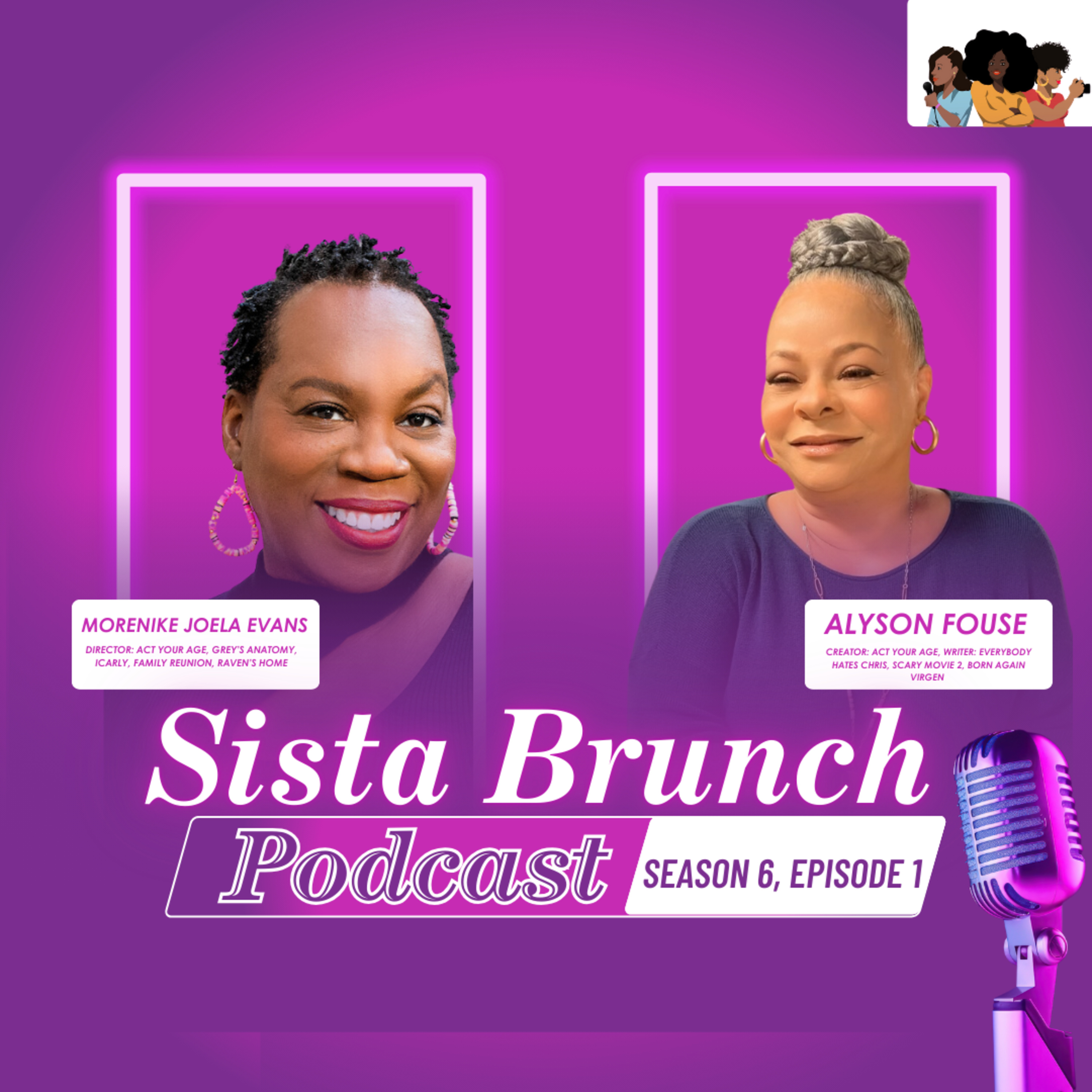Netflix ’Act Your Age’ Creator and Director: Celebrating Black Women in Media episode artwork