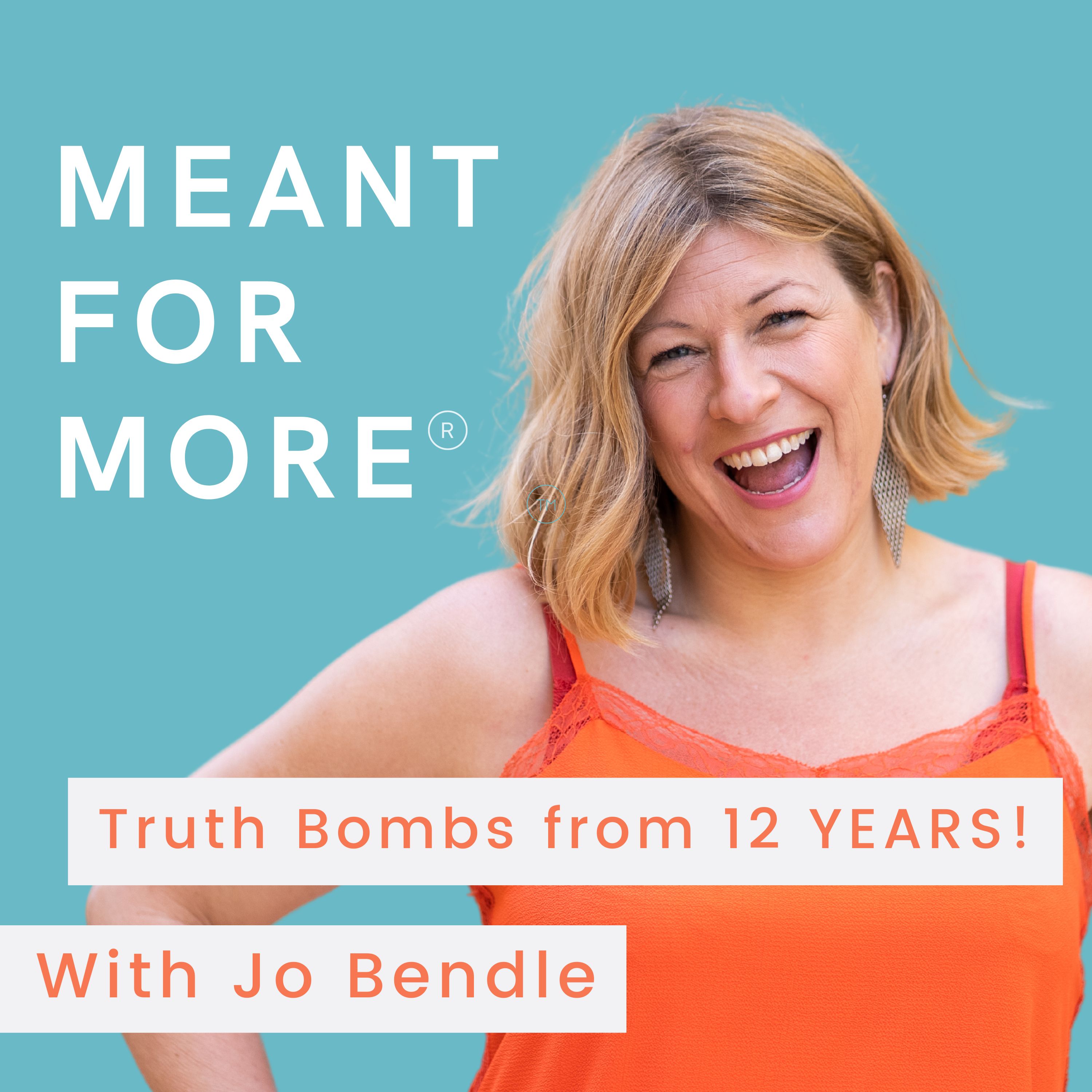 Meant for More with Jo Bendle