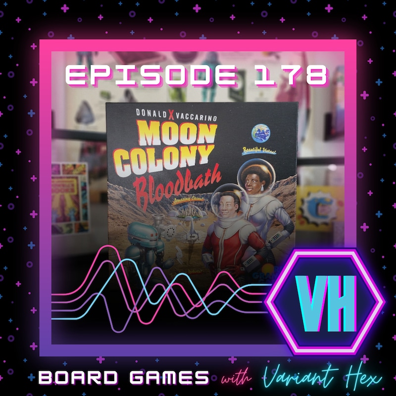 Artwork for podcast BOARD GAMES with Variant Hex