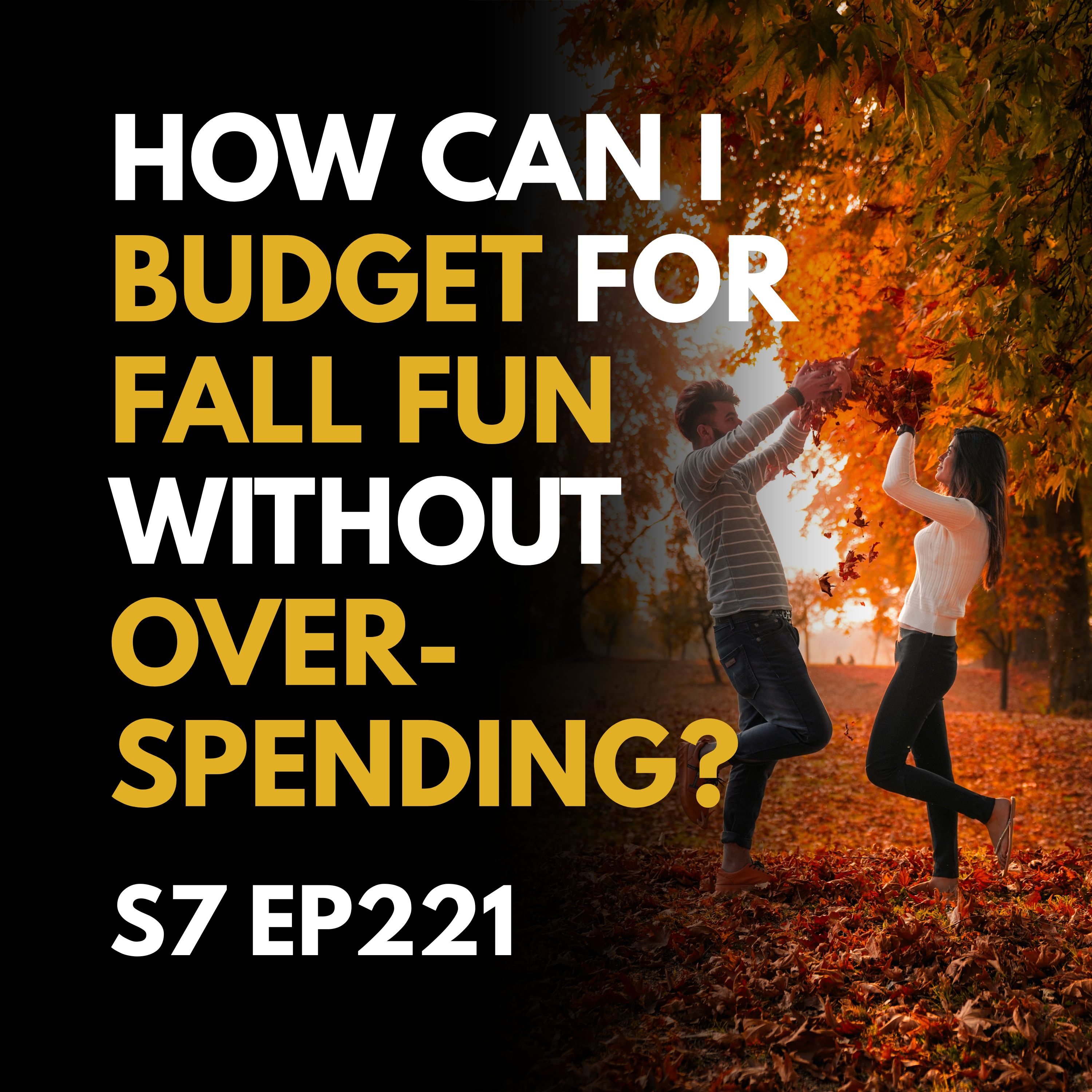 How Can I Budget for Fall Fun Without Overspending?